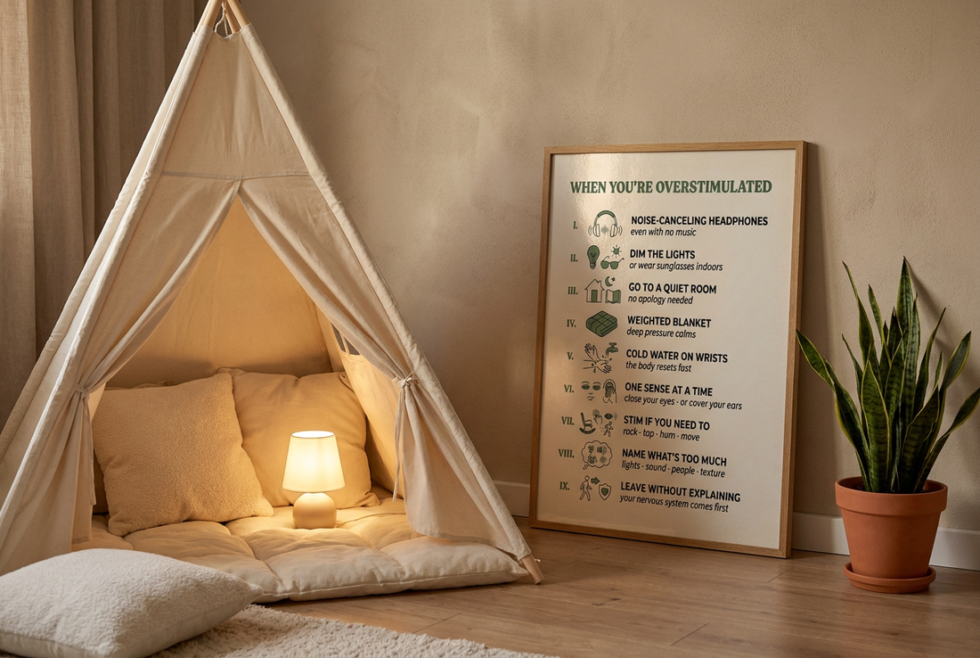 Cozy calm-down corner with a play tent and a framed when overstimulated chart