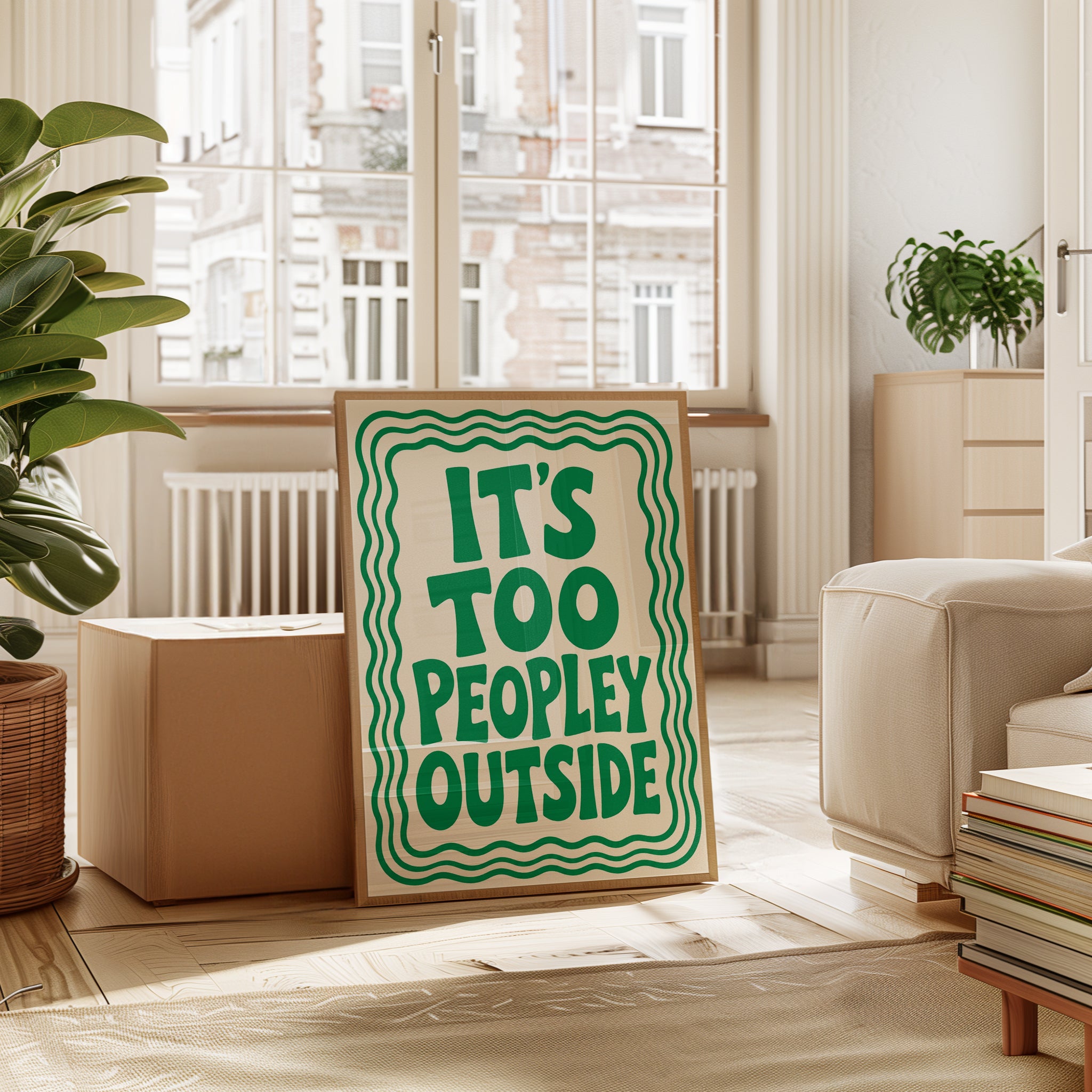 Funny Introvert Wall Art Print: 'It's Too Peopley - interior