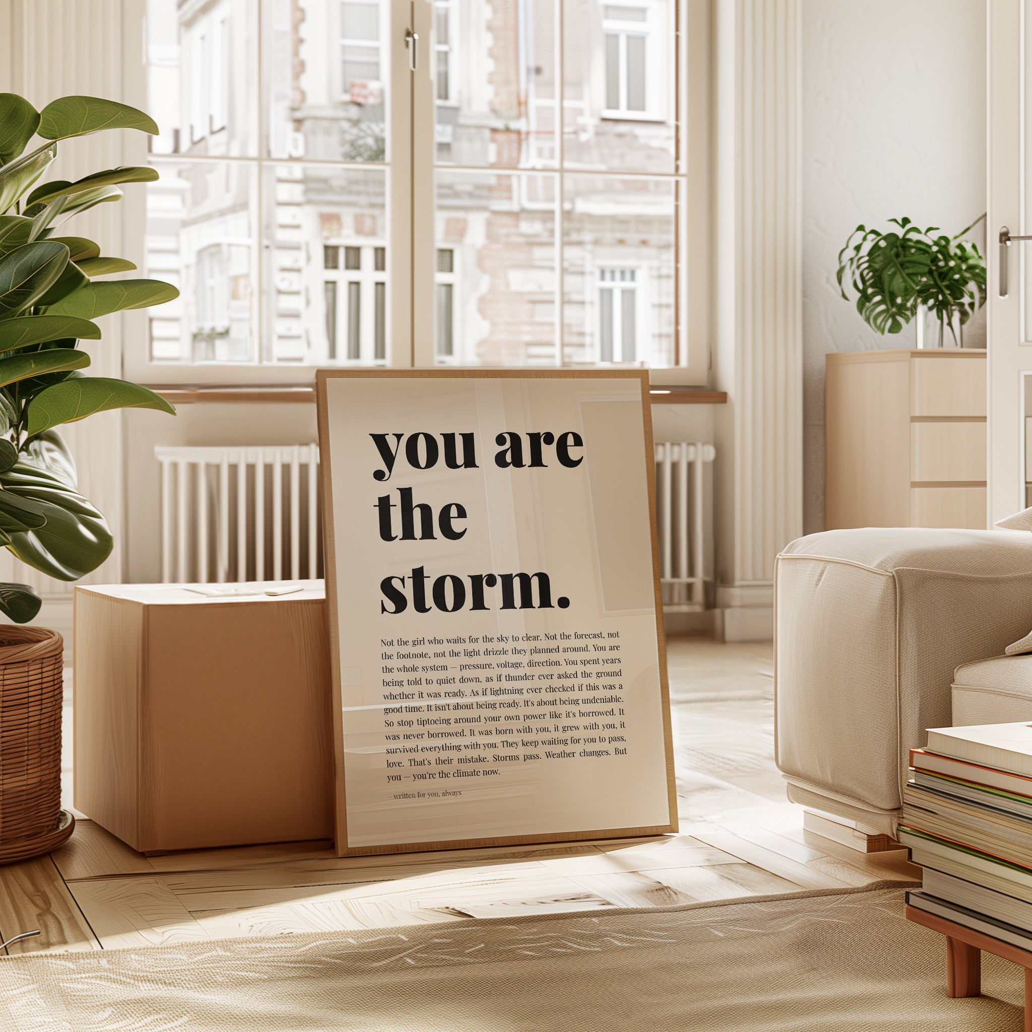 Empowerment Wall Art – You Are The Storm Print - interior