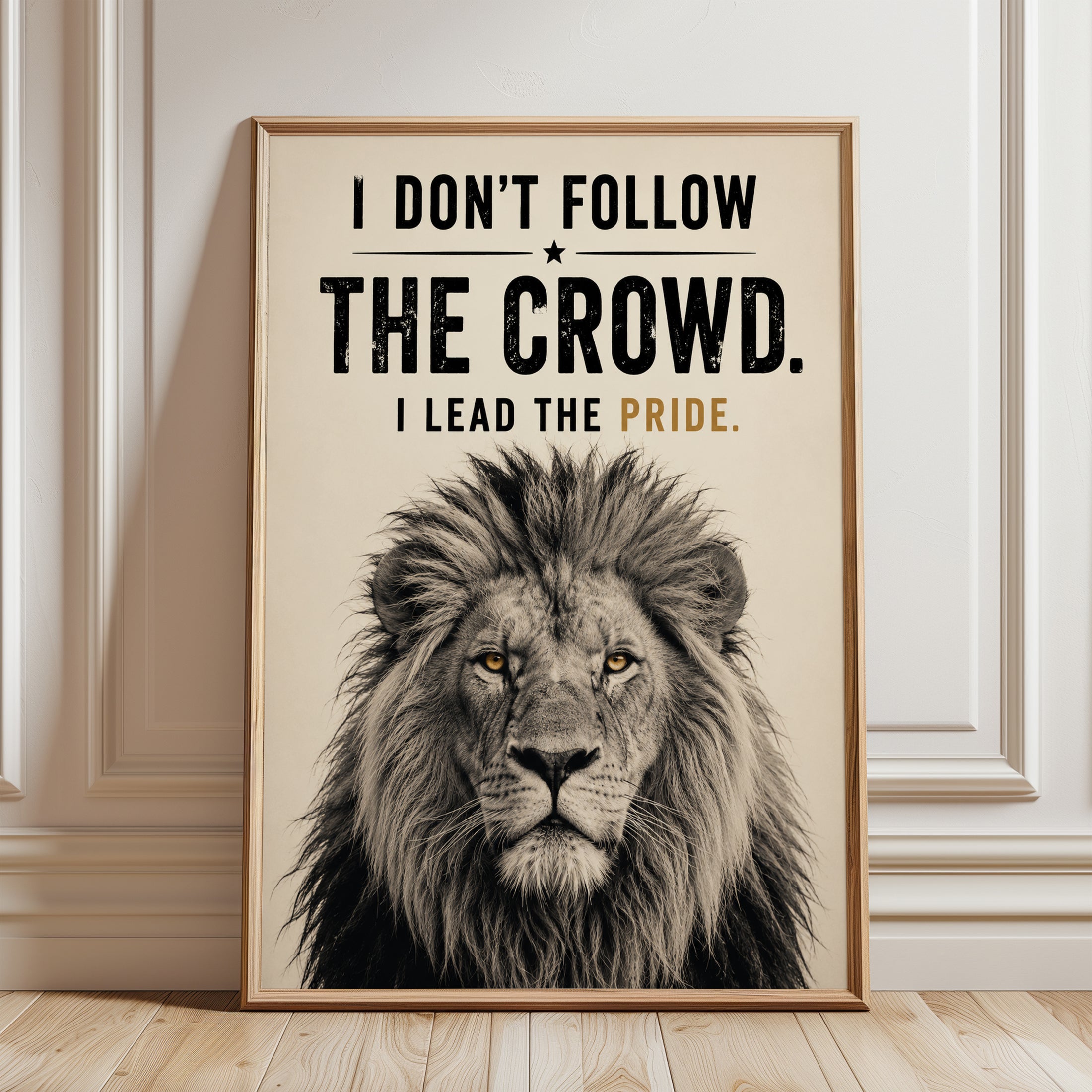 Lead The Pride Lion Poster: Motivational Typography Wall Art - framed detail