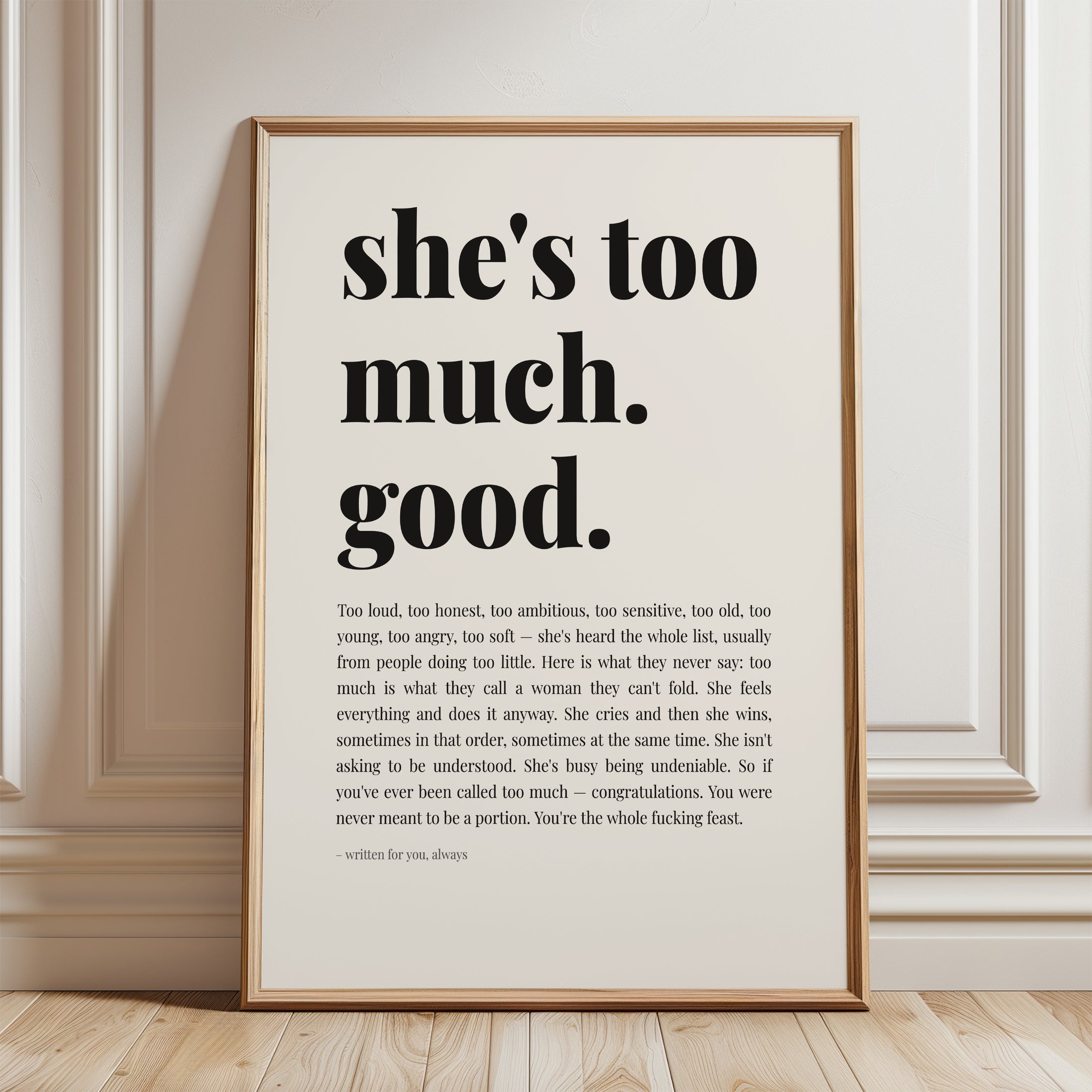 Feminist Wall Art – She's Too Much Good Print - framed detail