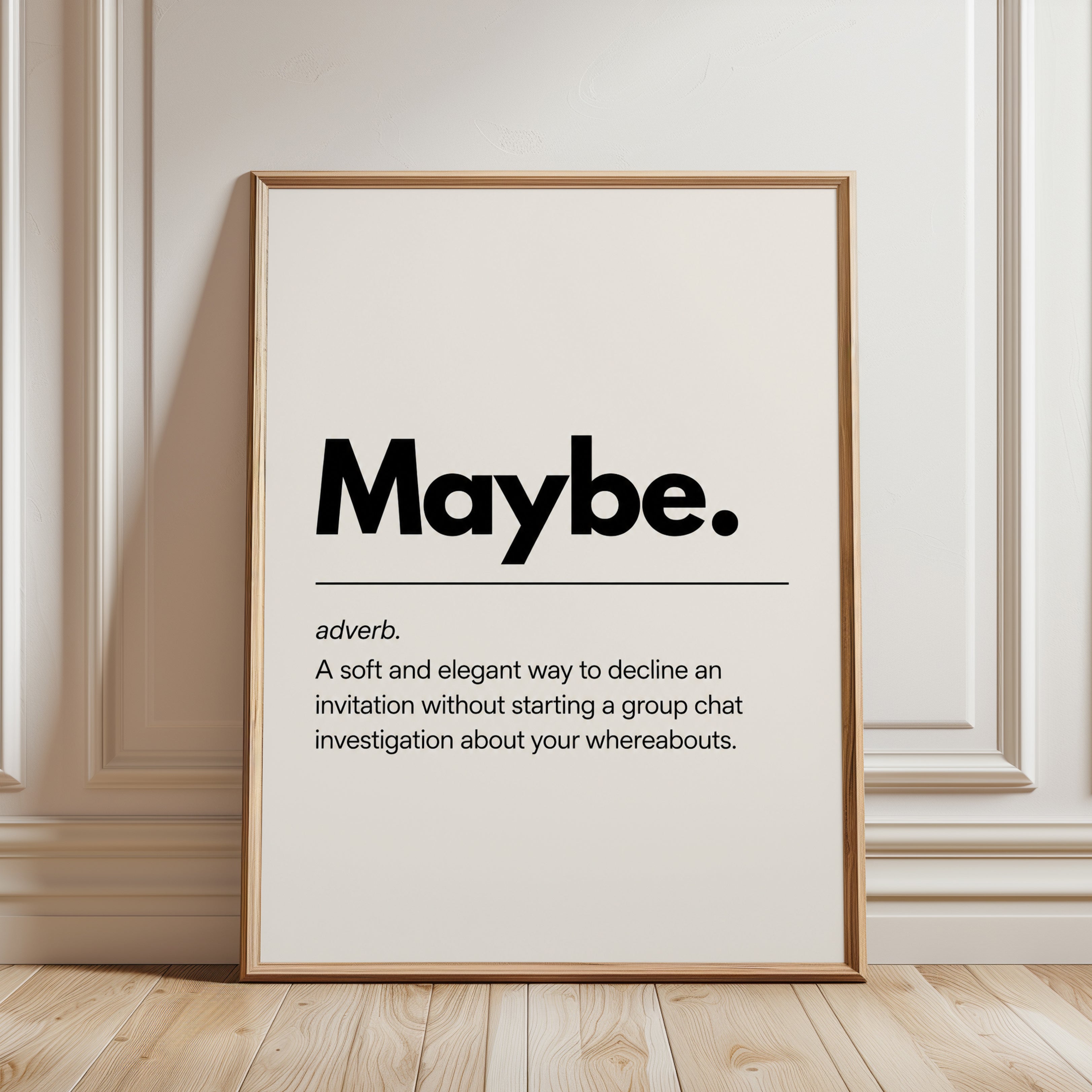 Typography Wall Art: Witty Maybe Definition - framed detail