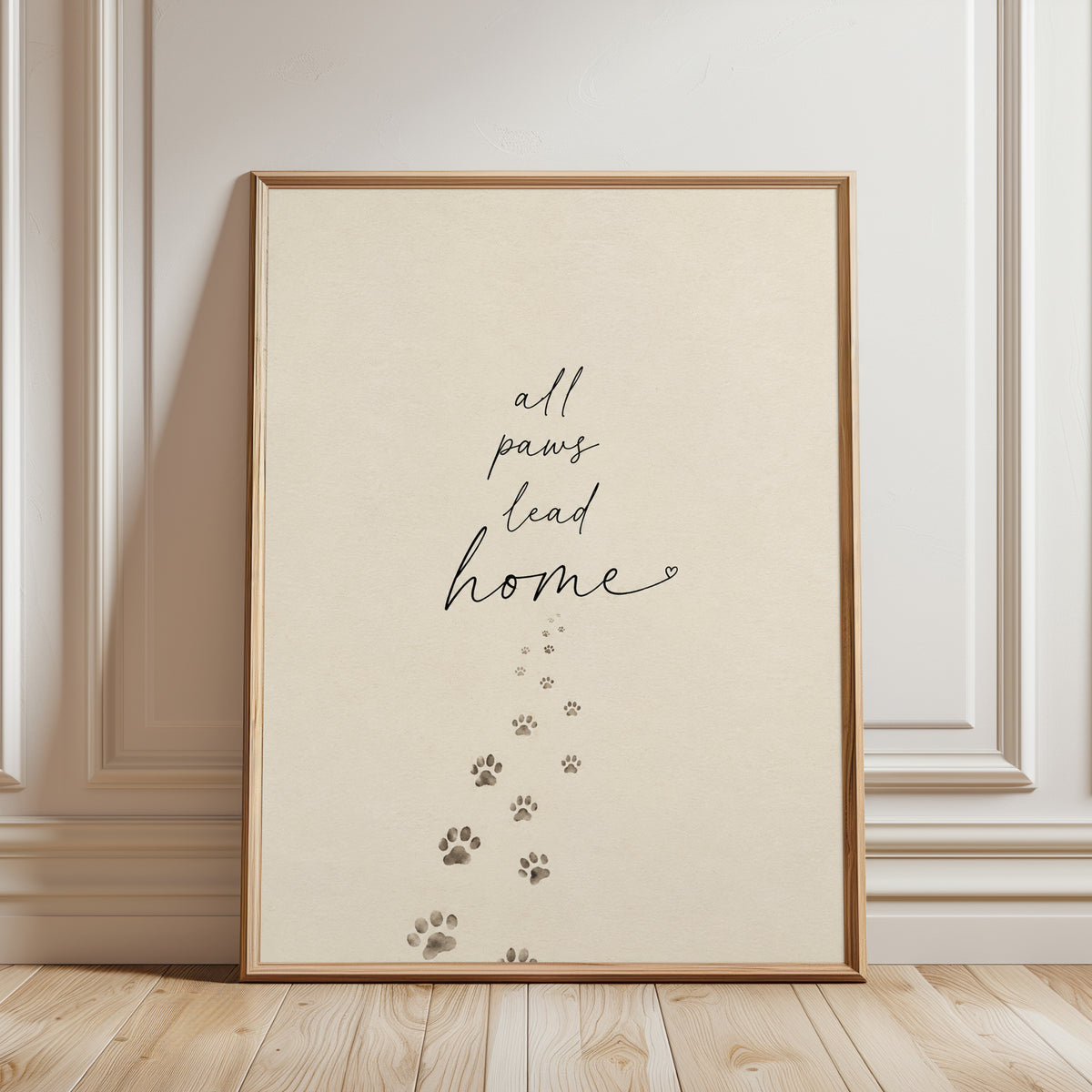 All Paws Lead Home Print: Minimalist Pet Typography Wall Art - framed detail