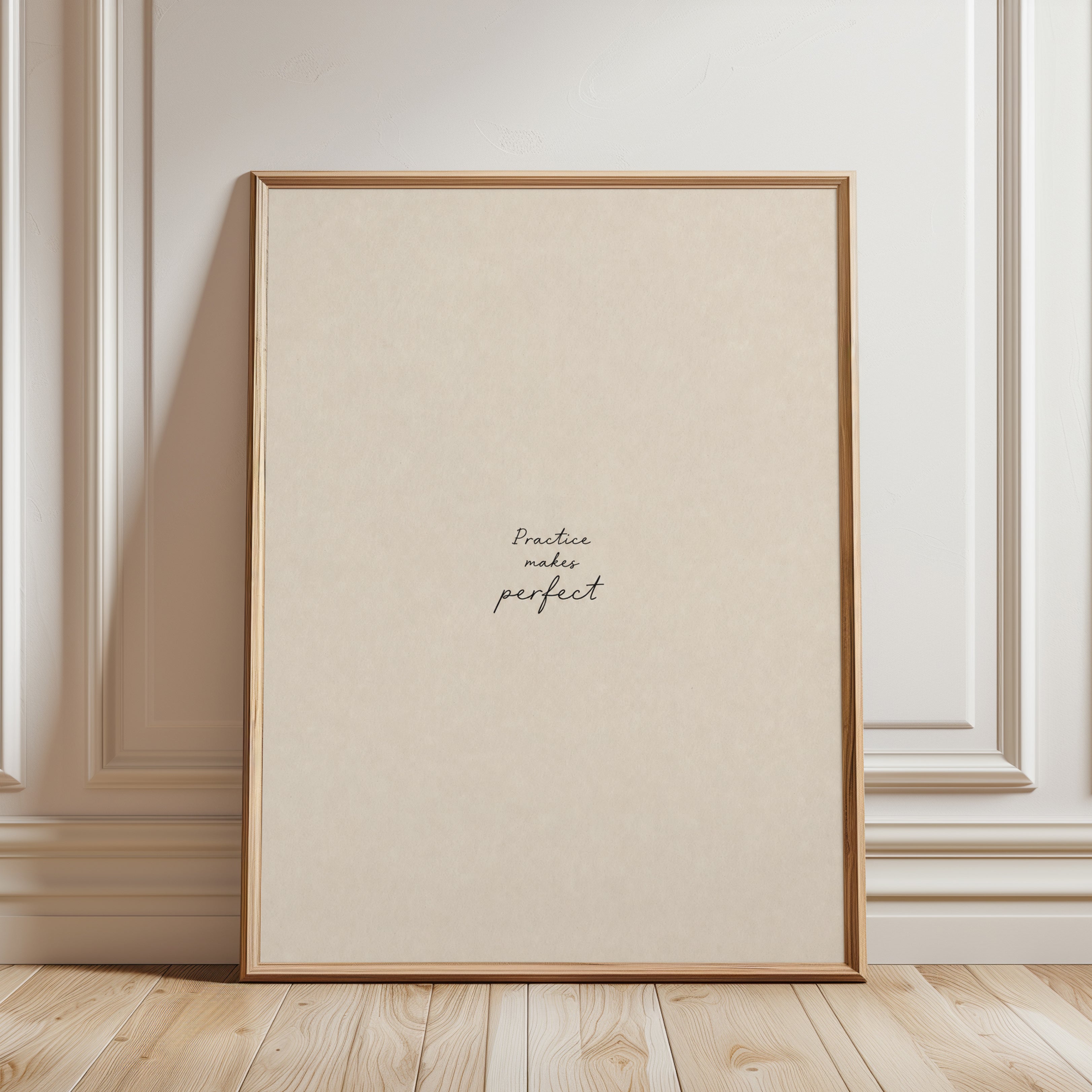 Practice Makes Perfect Quote Print: Minimalist Beige Typography - framed detail