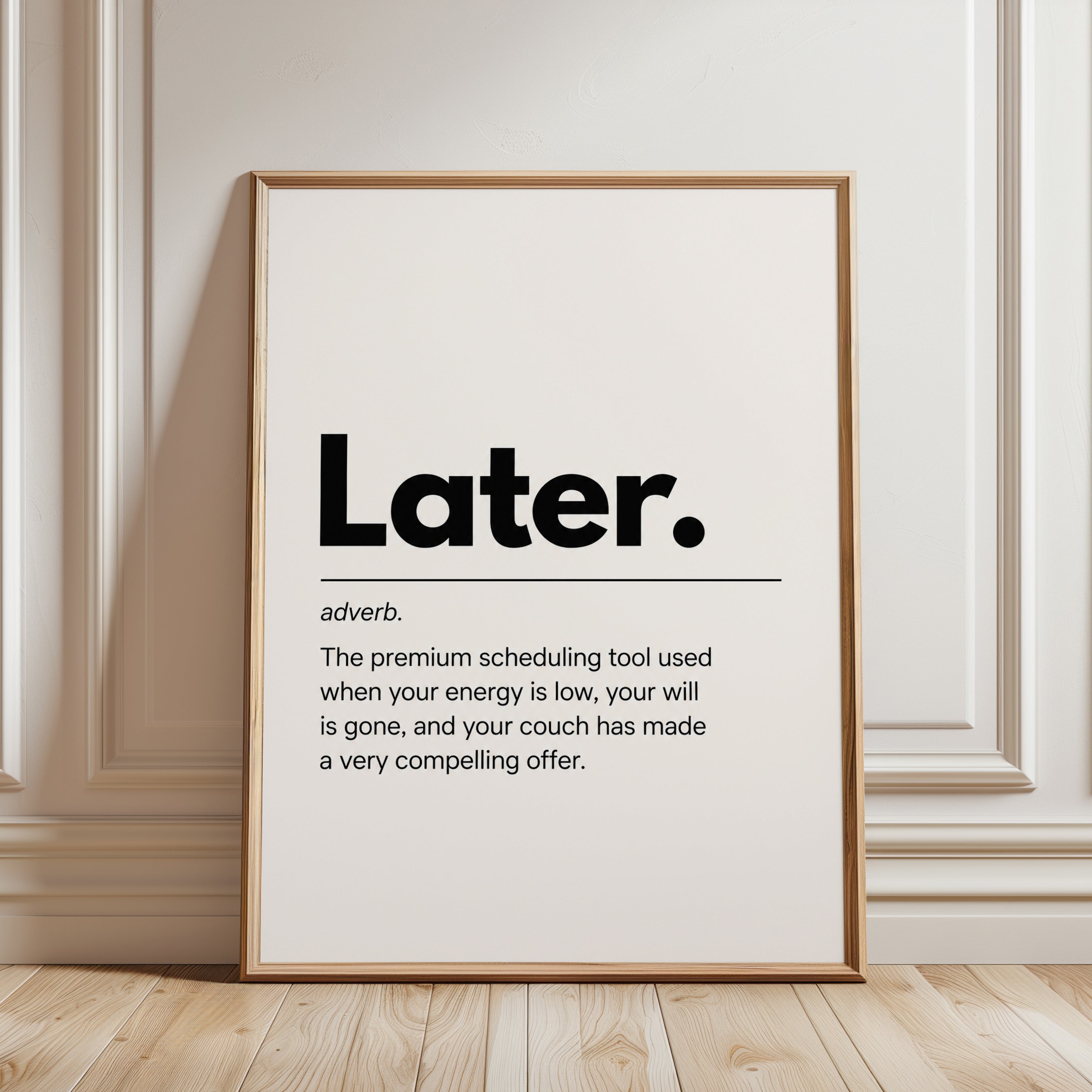 Procrastination Quote Print - framed detail