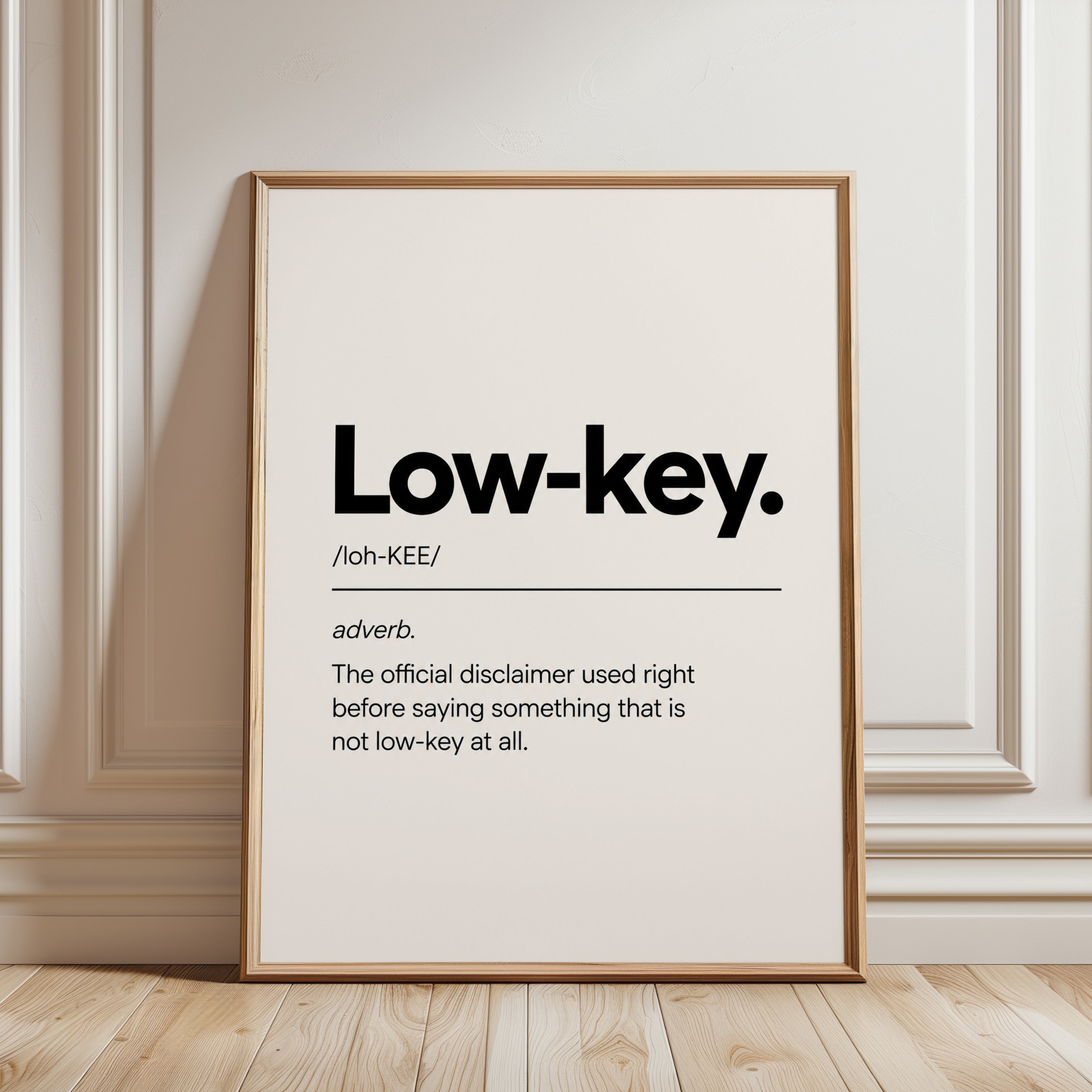 Typography Poster: Humorous Low-Key Definition - framed detail