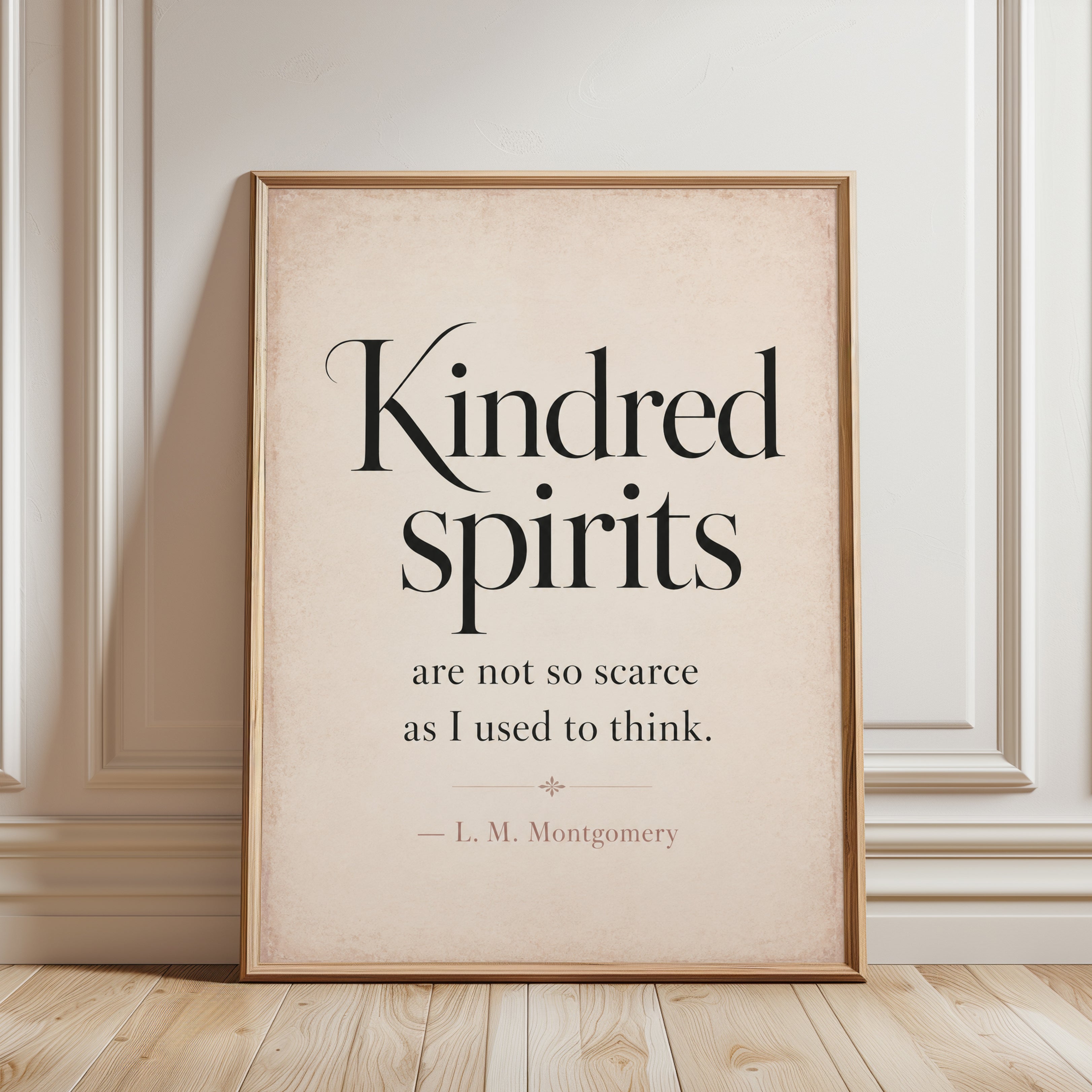 Kindred Spirits Quote – Literary Wall Art - framed detail