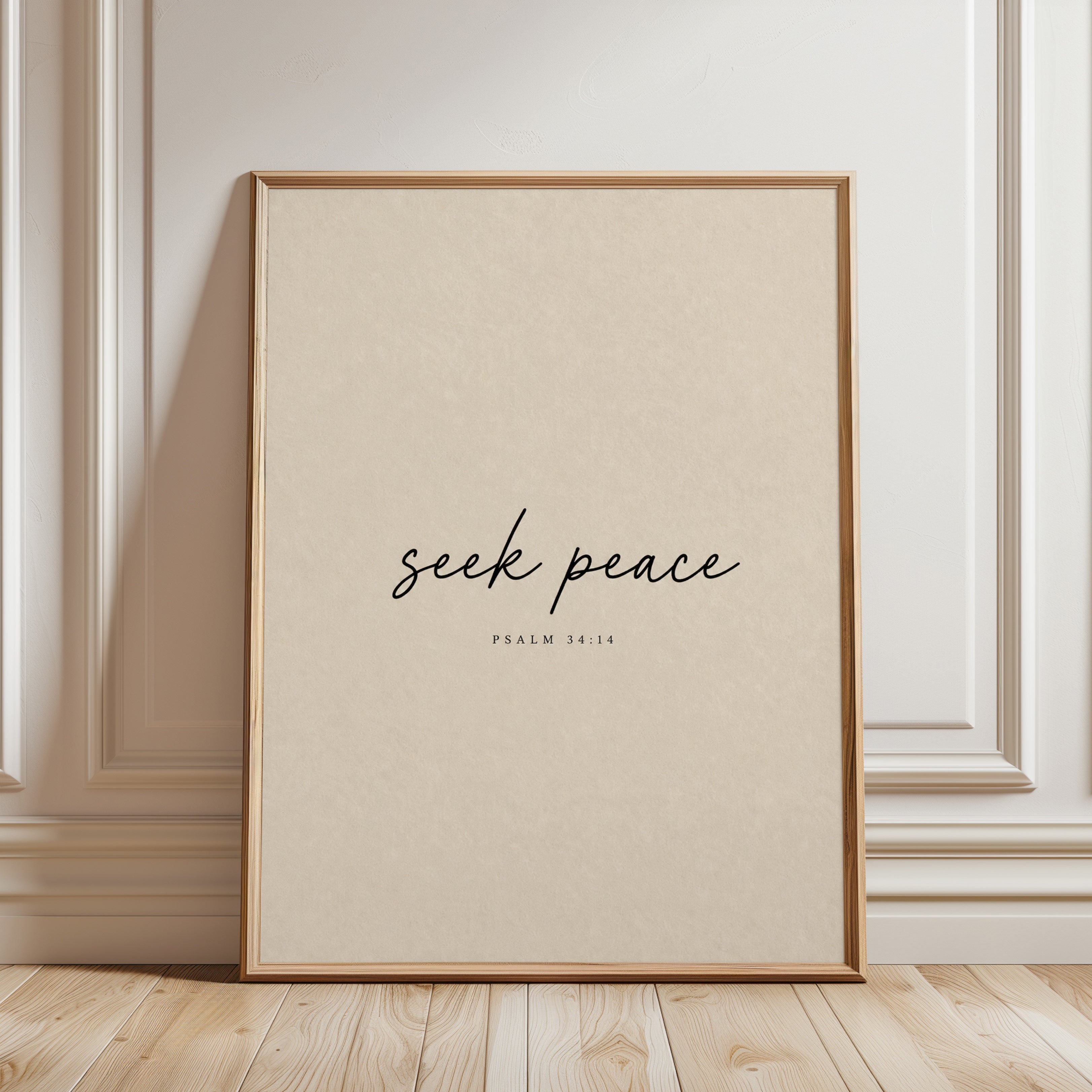Seek Peace Psalm 34:14 Print - framed detail
