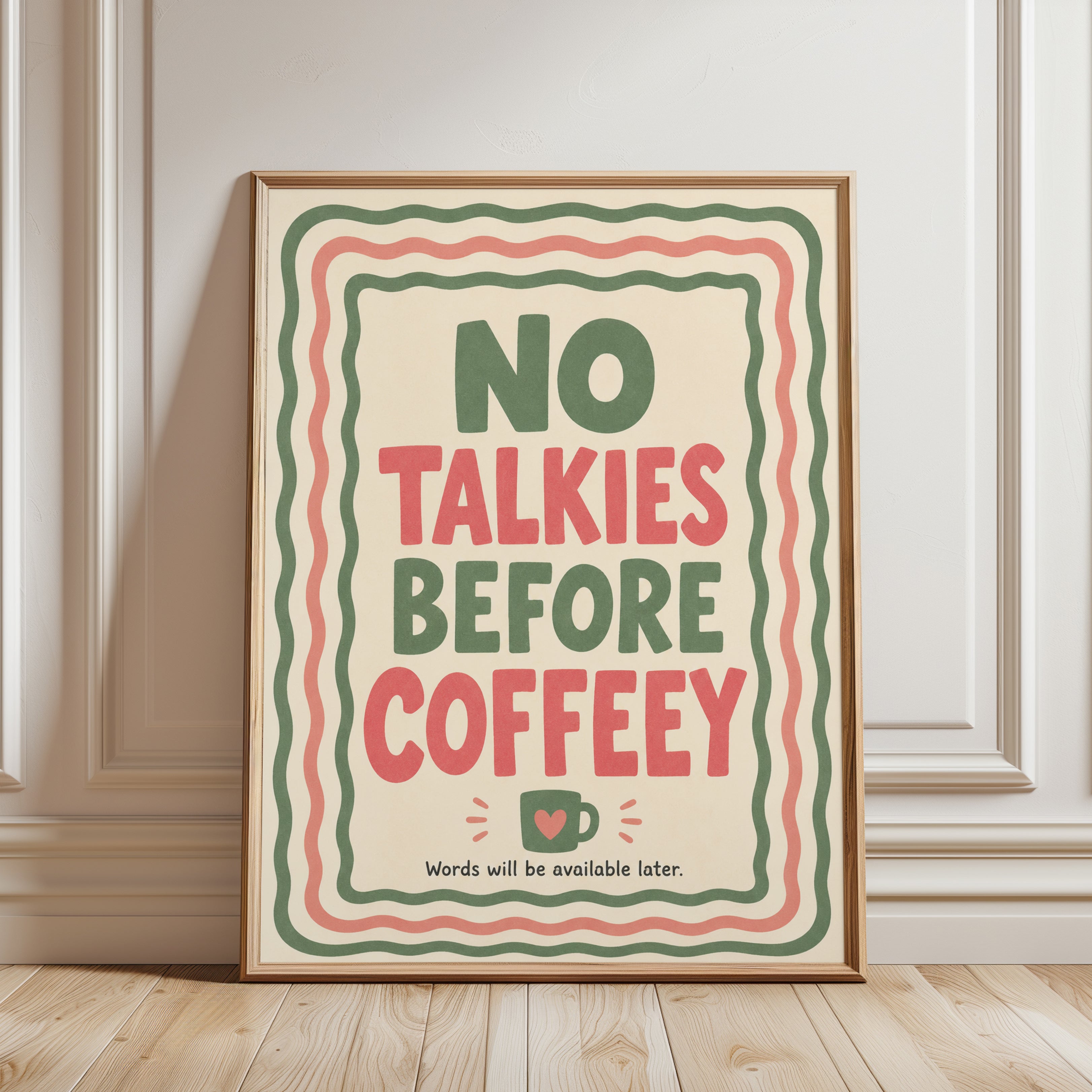 No Talkies Before Coffee Retro Print: Vintage Typography Poster - framed detail