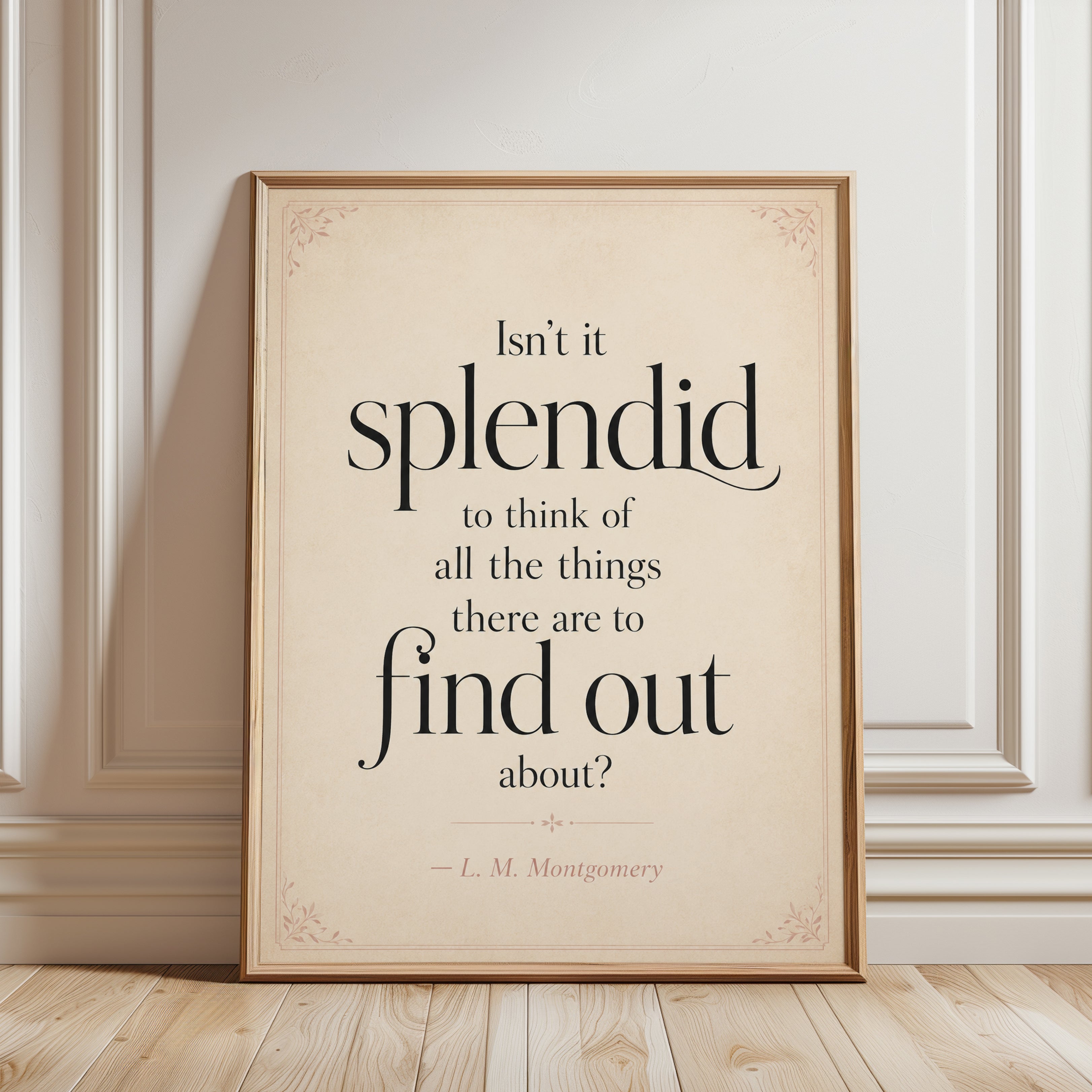 Splendid Typography Art Print: Vintage Quote Poster - framed detail