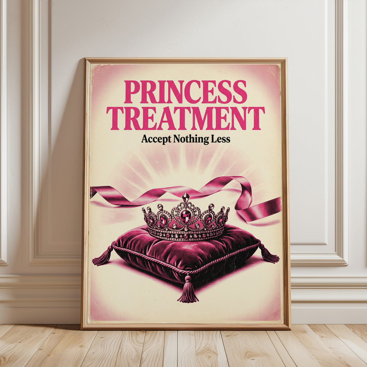 Princess Treatment Motivational Poster: Pink Crown Wall Art - framed detail