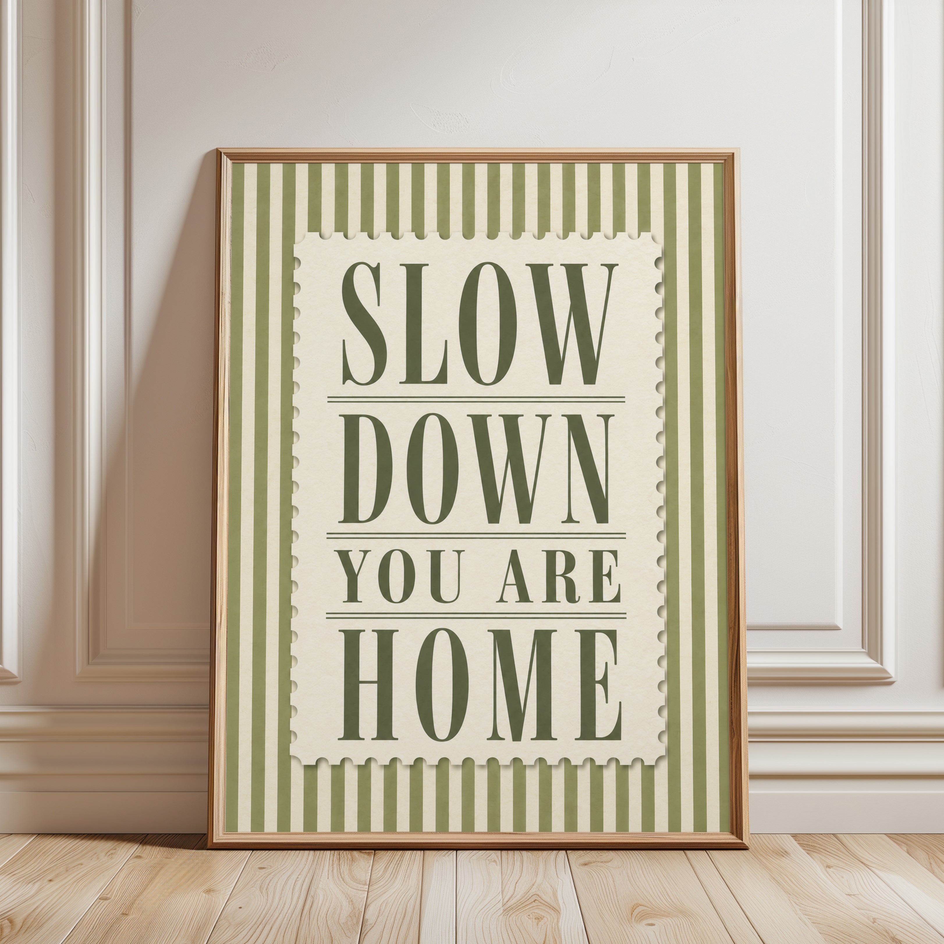 Slow Down You Are Home Print – Entryway Wall Art - framed detail
