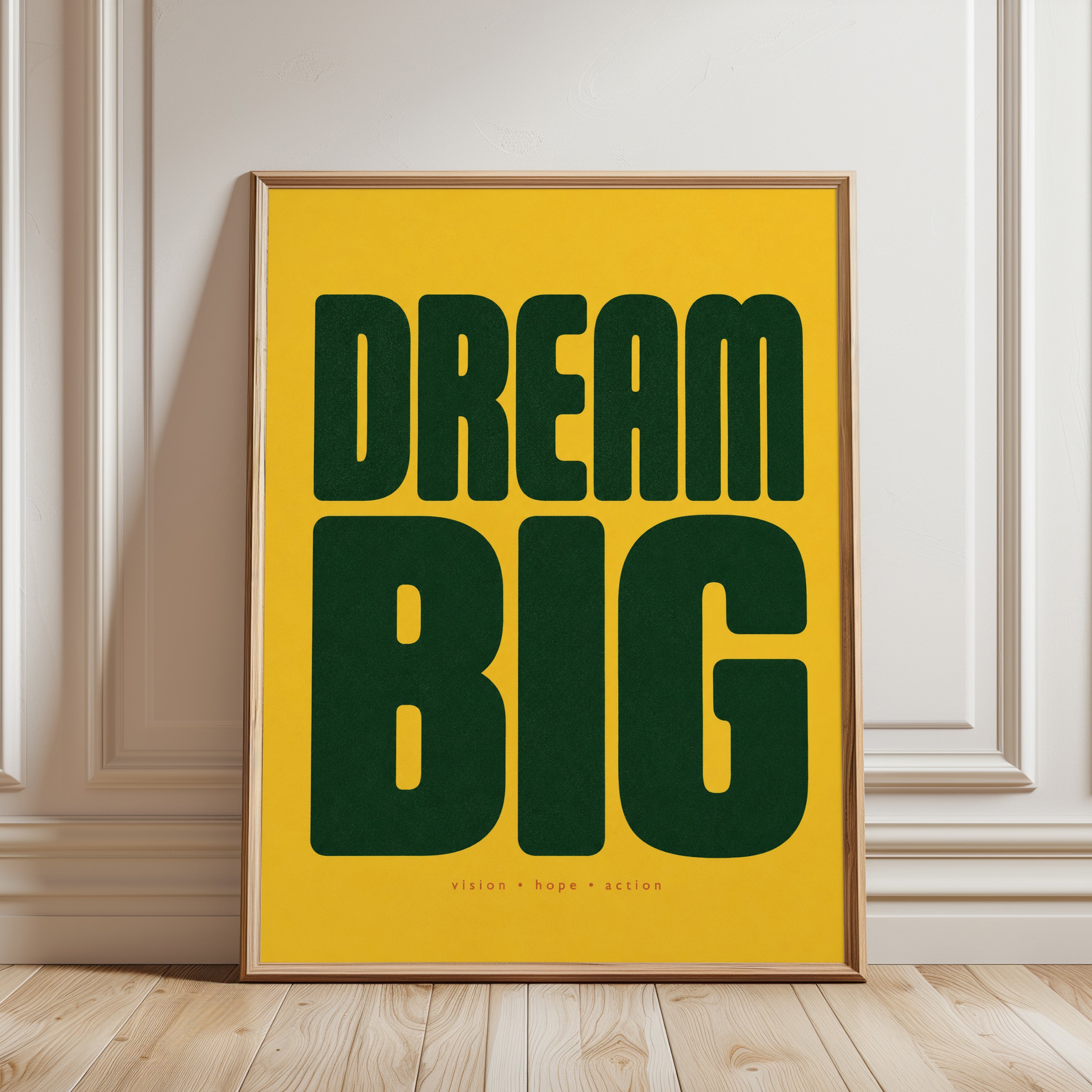 Dream Big Motivational Print: Bold Retro Typography - framed detail