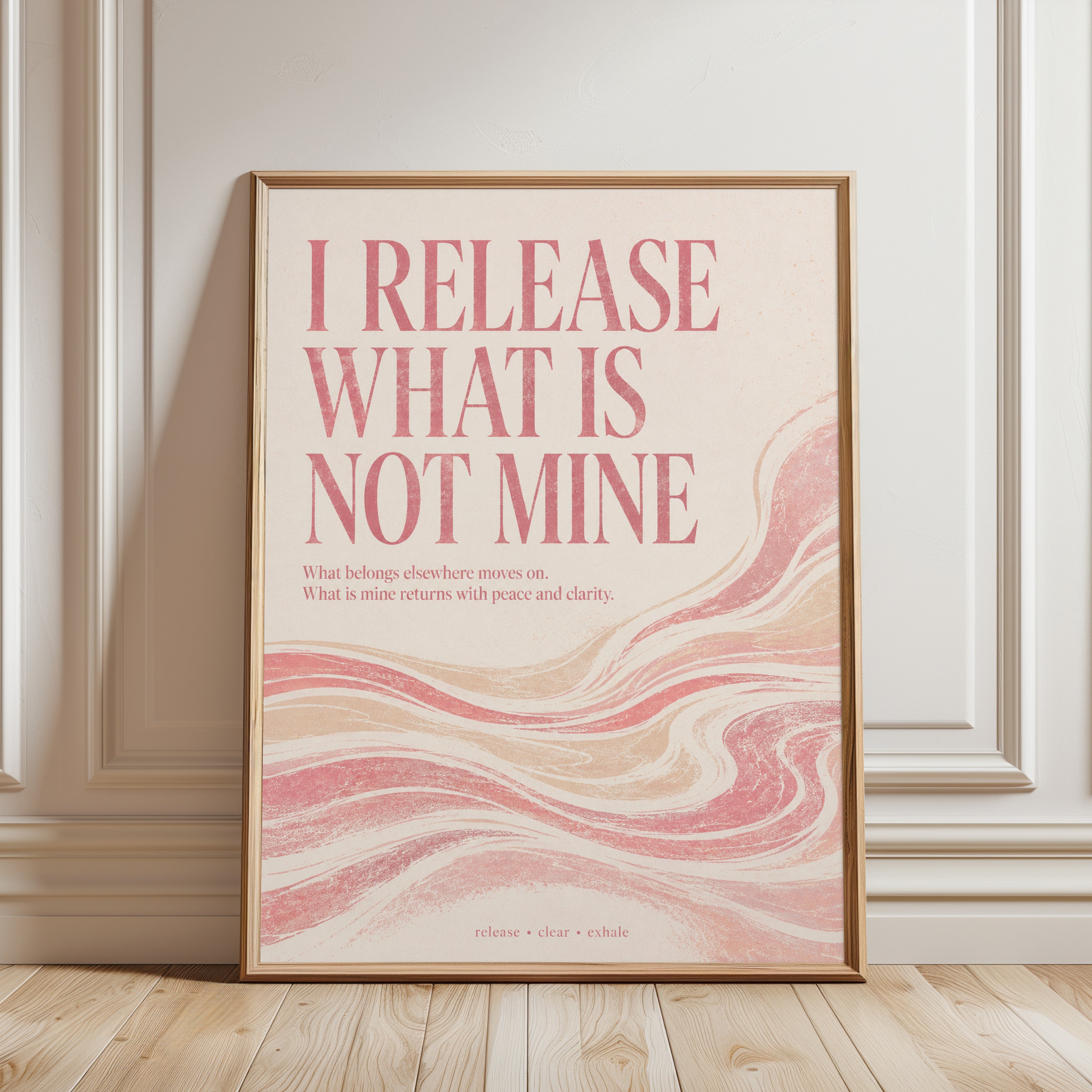 Affirmation Wall Art – Letting Go Quote Print - framed detail