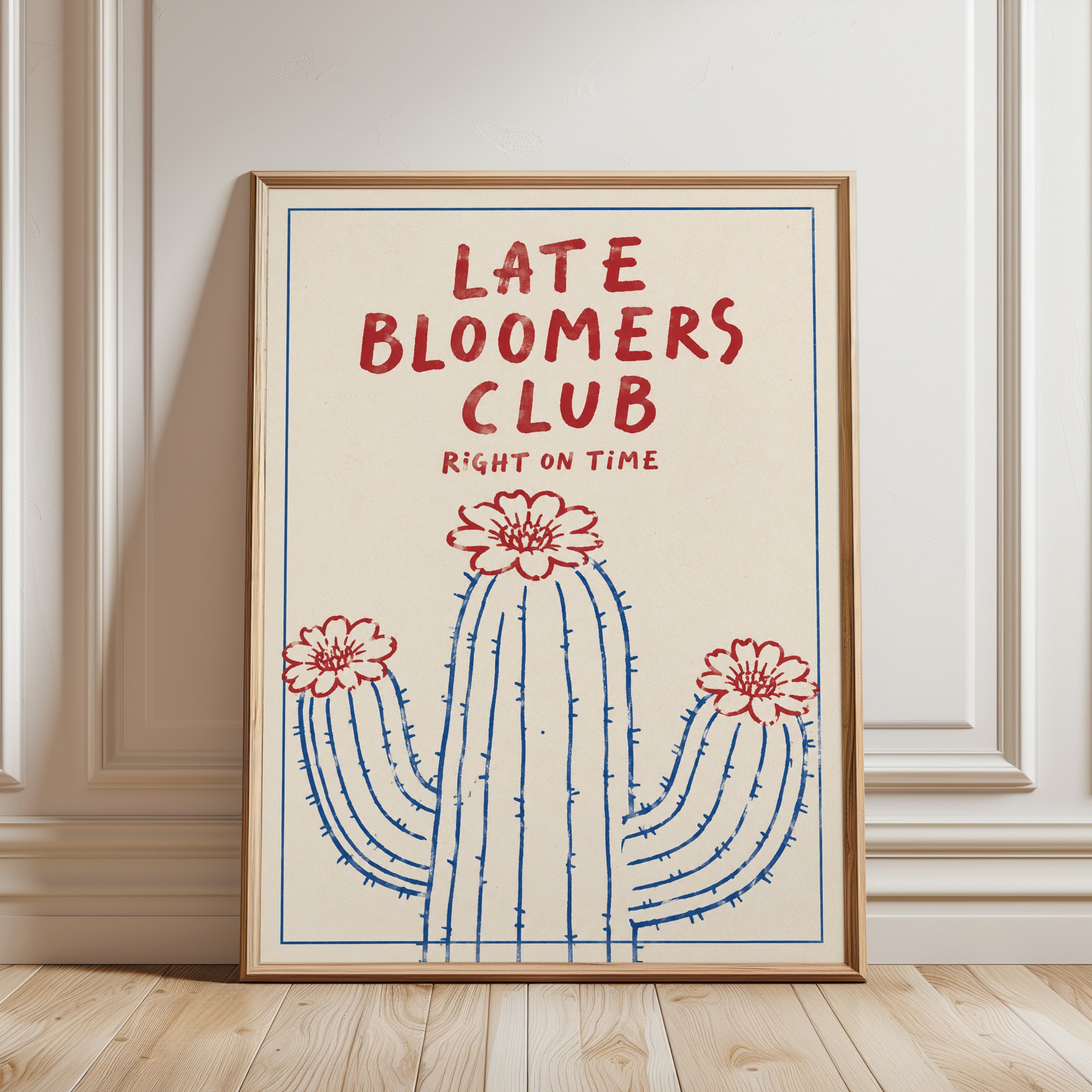 Cactus Quote Wall Art – Late Bloomers Club Print - framed detail