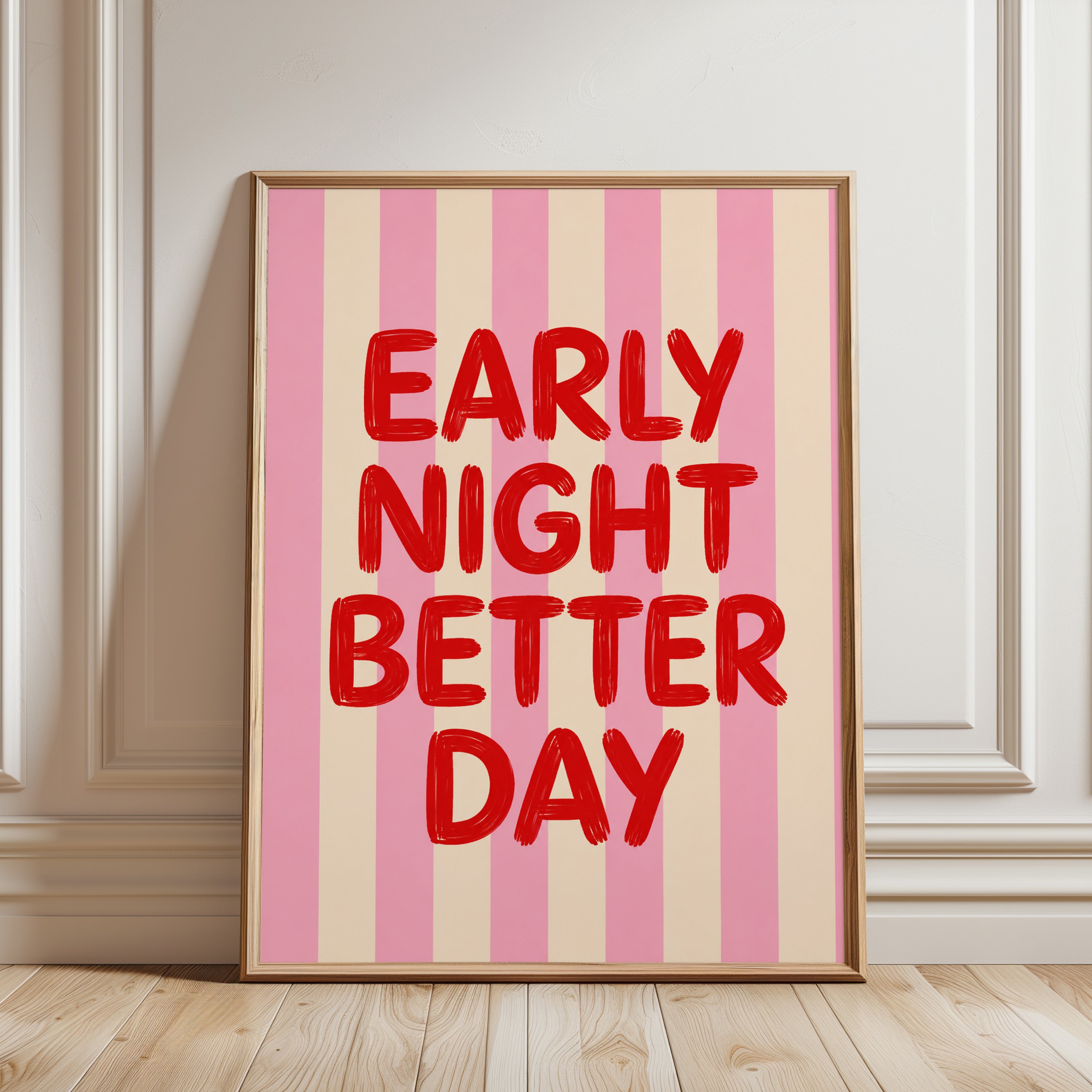 Inspirational Wall Art: Early Night Better Day - framed detail
