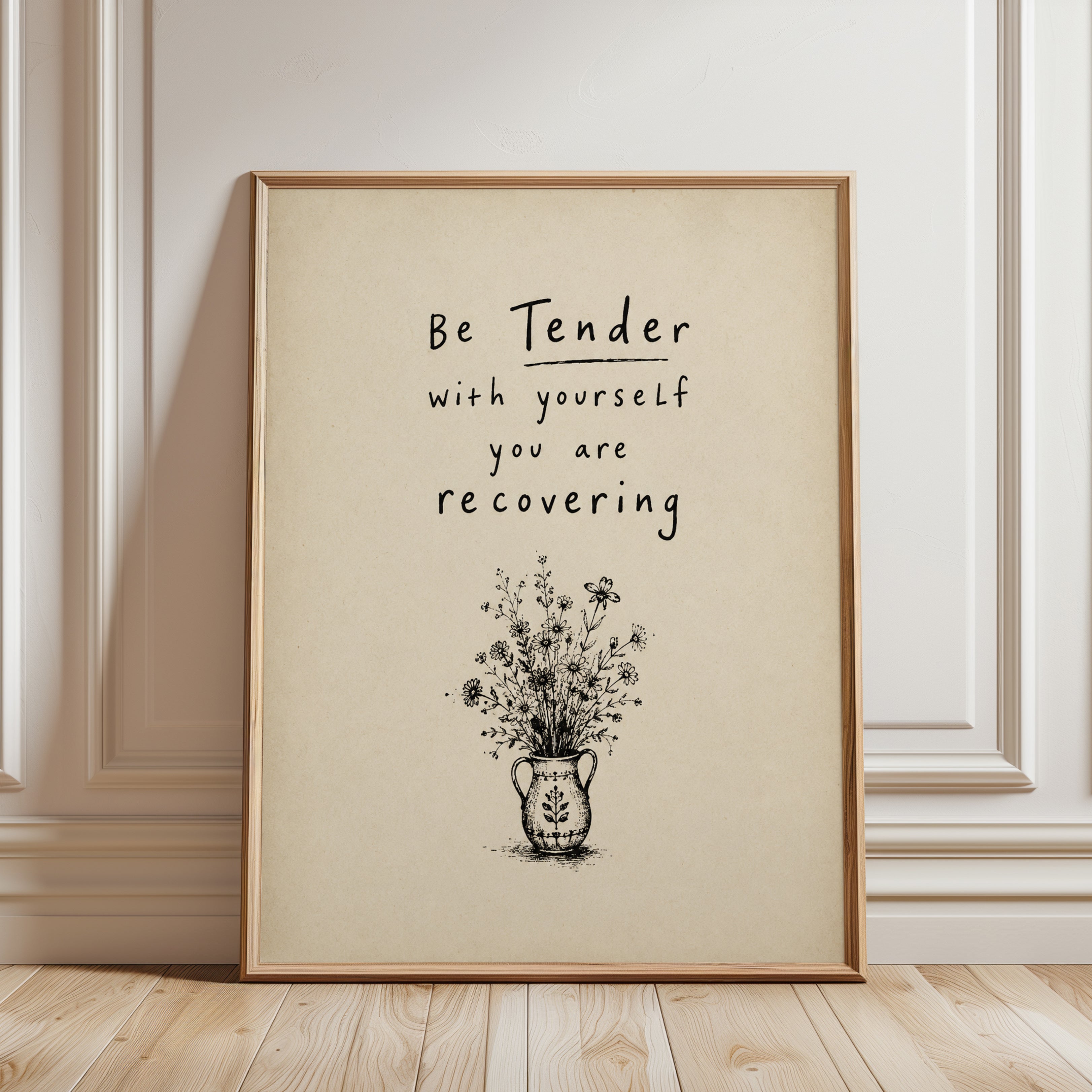 Be Tender With Yourself Print: Wildflower Vase Illustration - framed detail