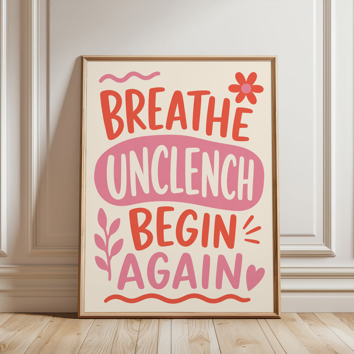 Motivational Print – Hand-Lettered Typography - framed detail