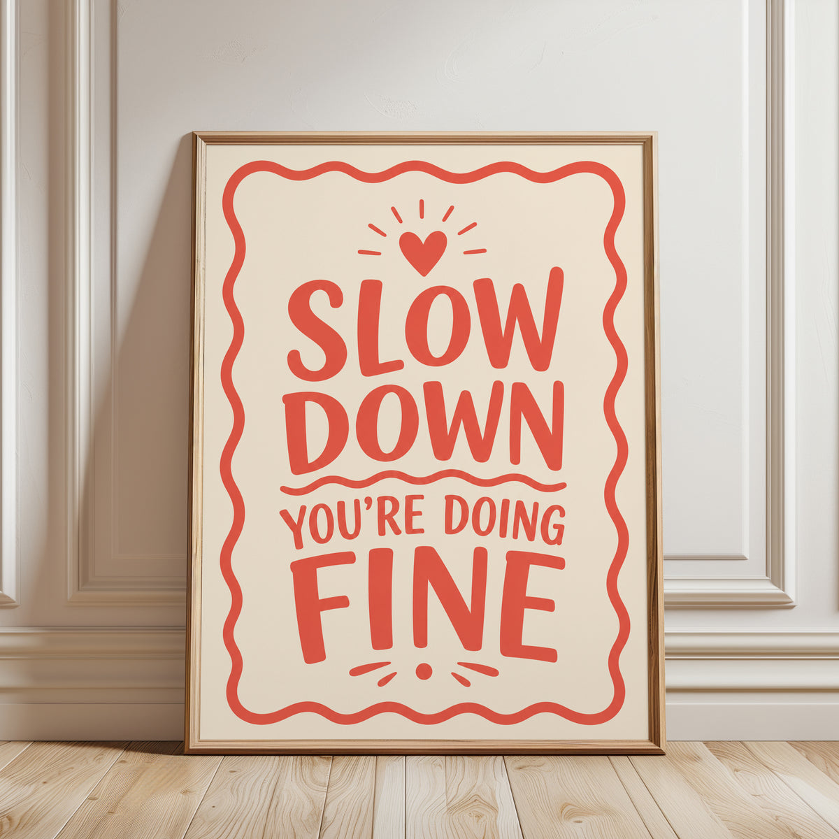 Slow Down You're Doing Fine Print: Positive Quote Art (Coral Red) - framed detail