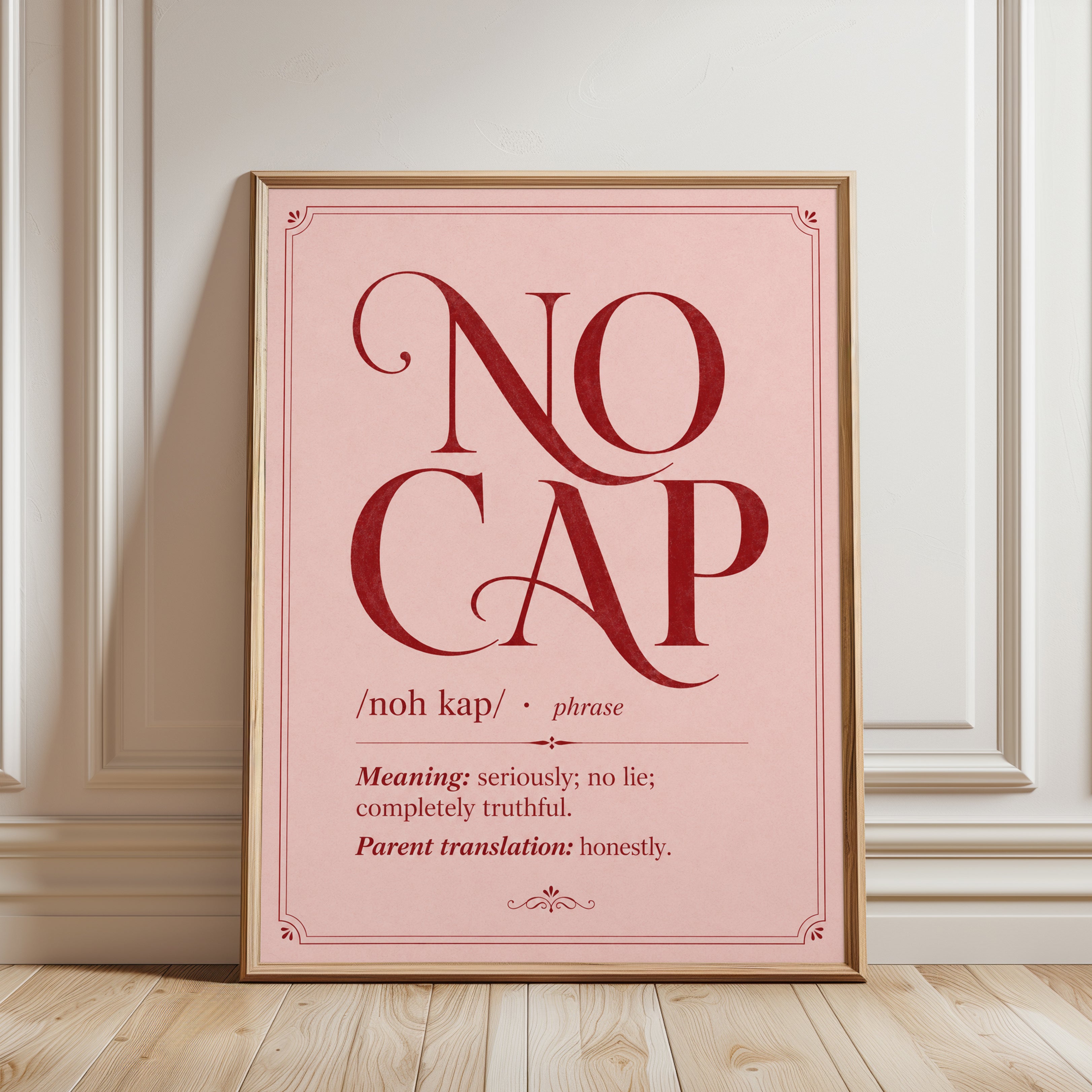 No Cap Wall Art – Funny Definition Print - framed detail