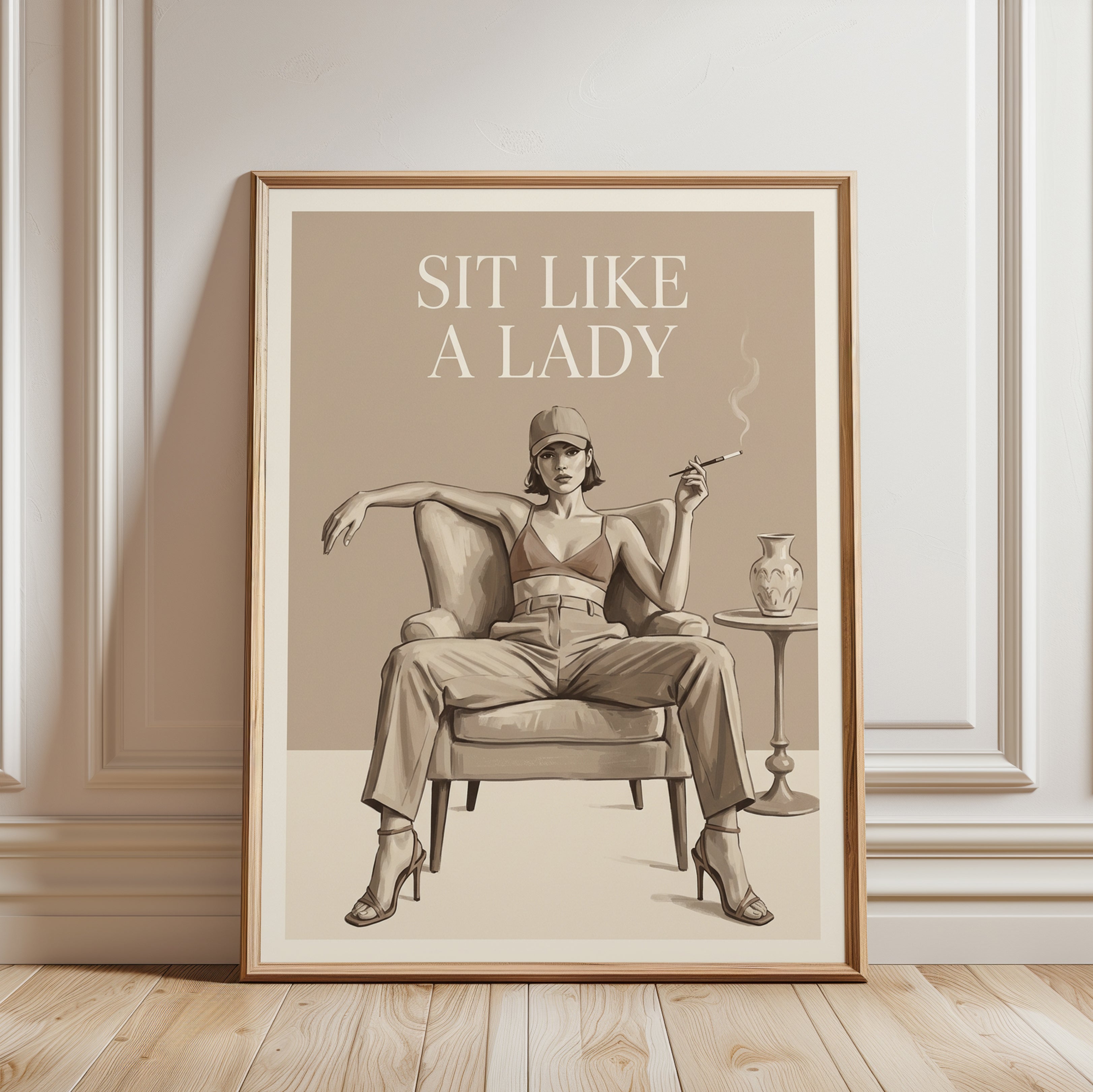 Sit Like A Lady Print - framed detail