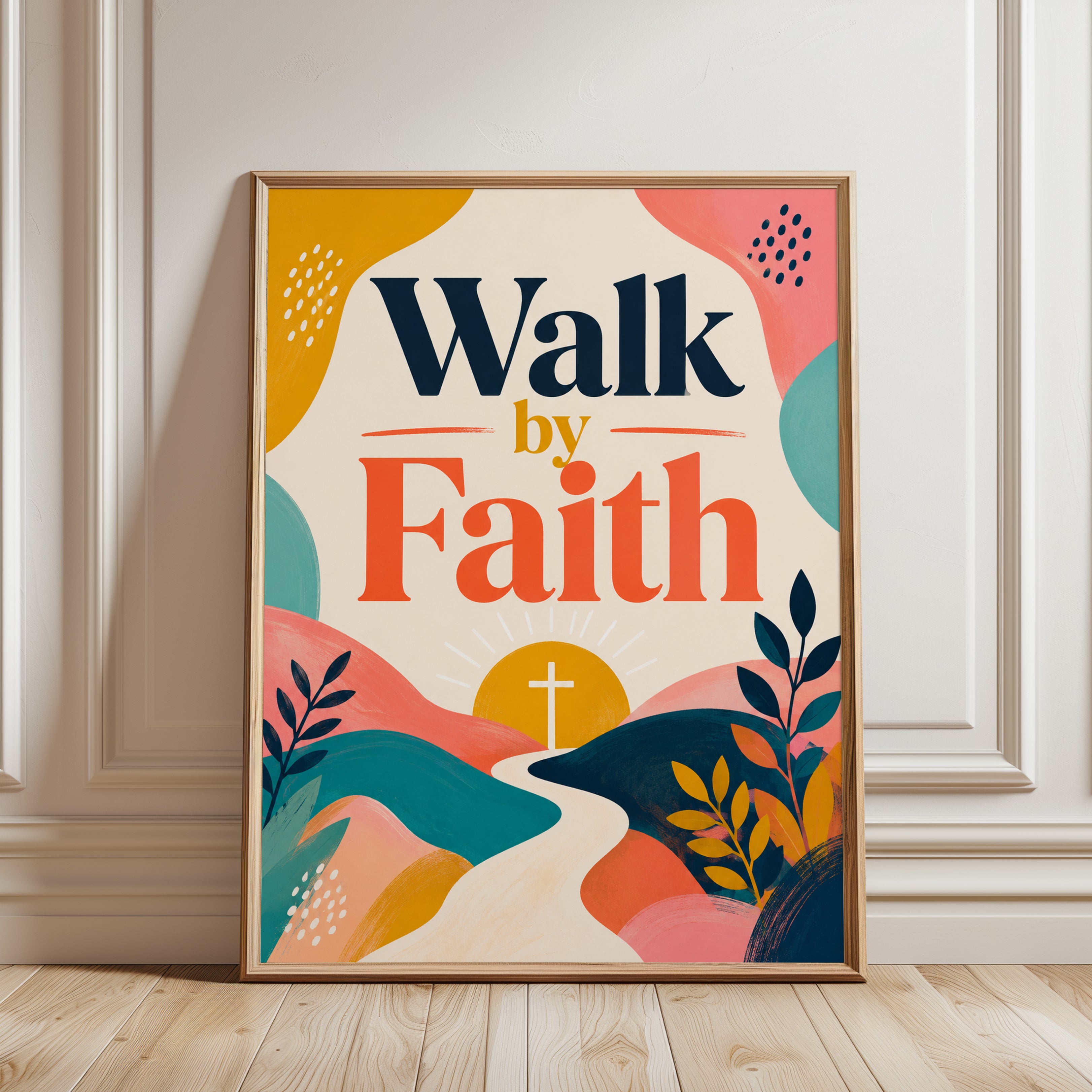 Walk by Faith Print – Christian Wall Art - framed detail