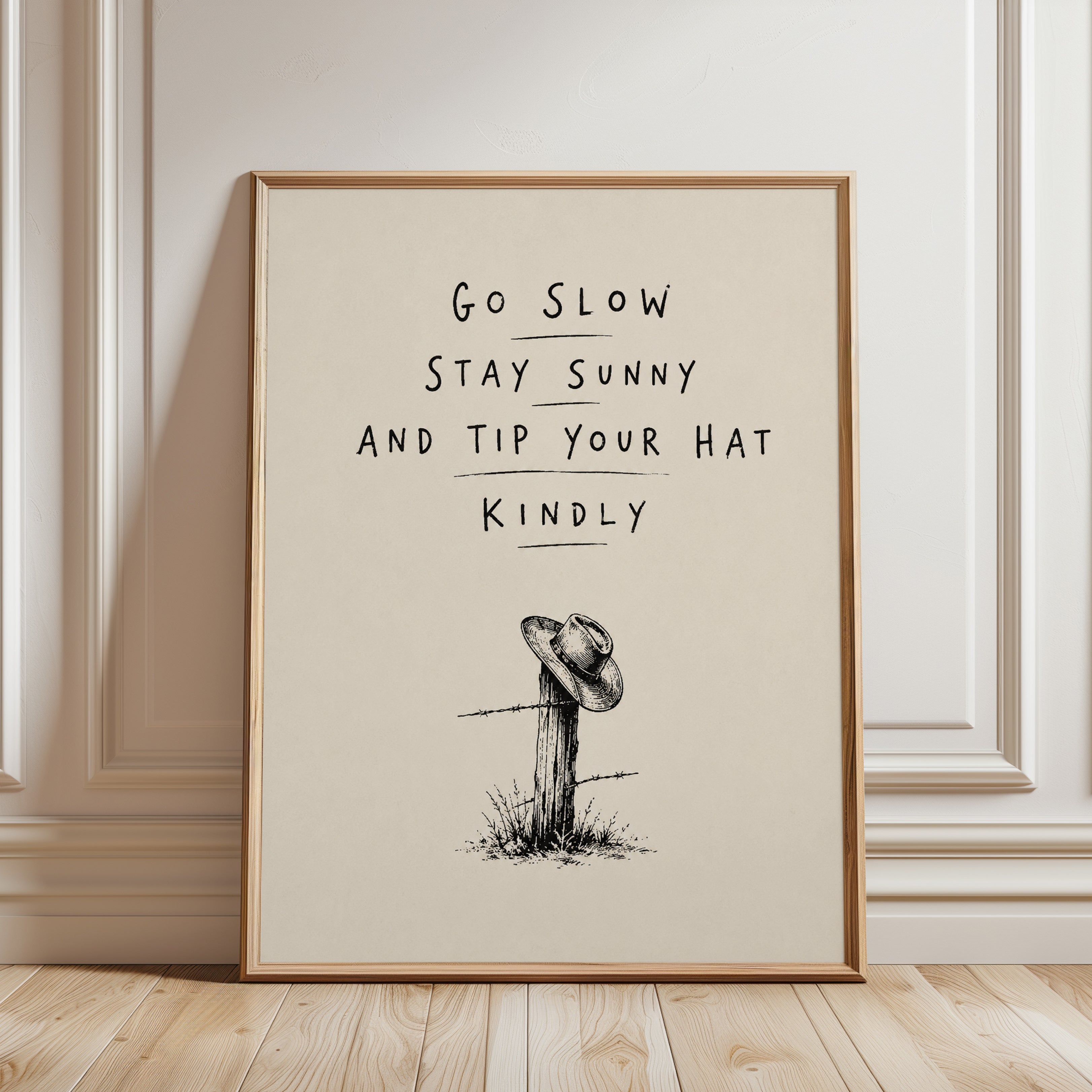 Go Slow Stay Sunny Typography Print: Minimalist Ink Fence Post - framed detail