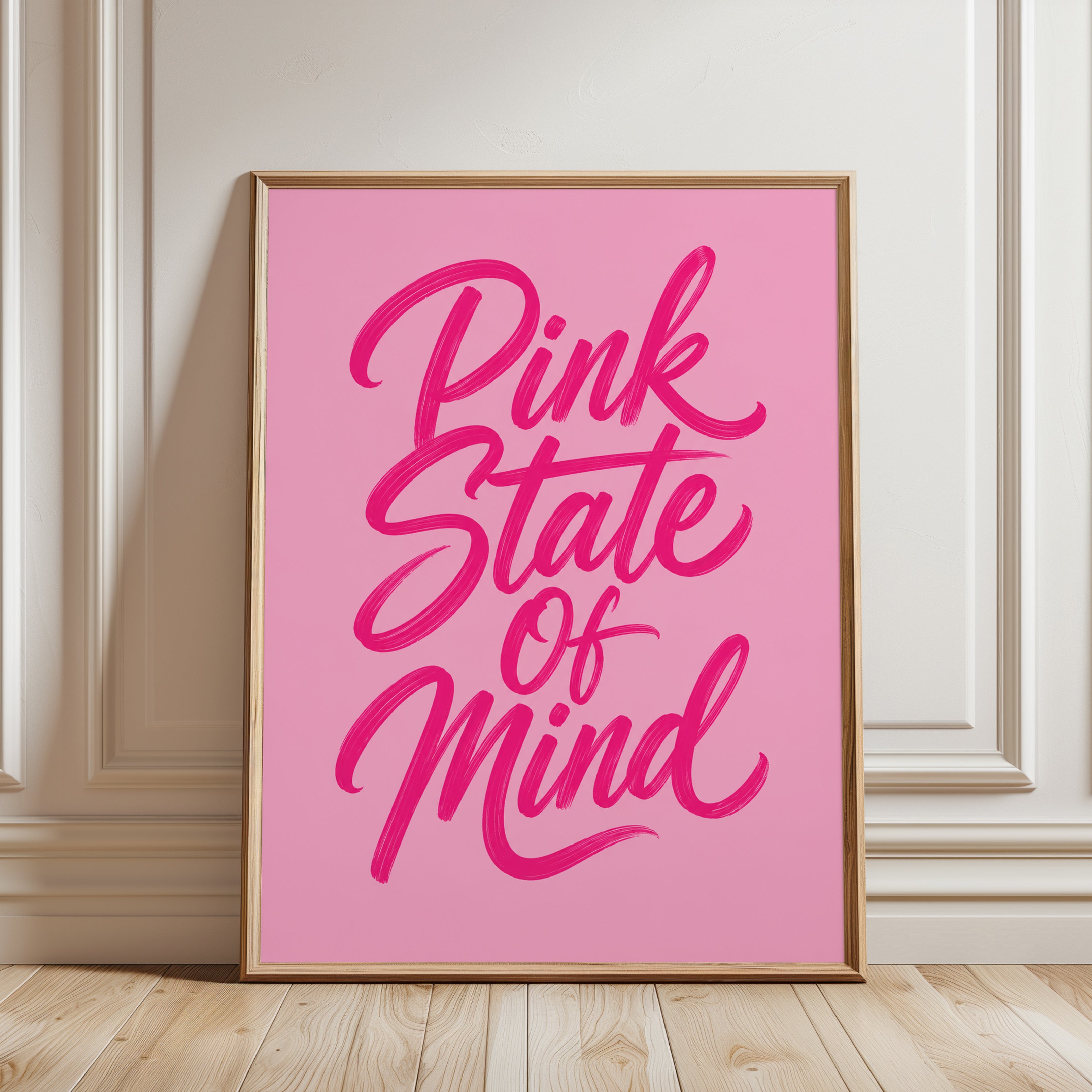 Pink Typography Print – State of Mind Wall Art - framed detail