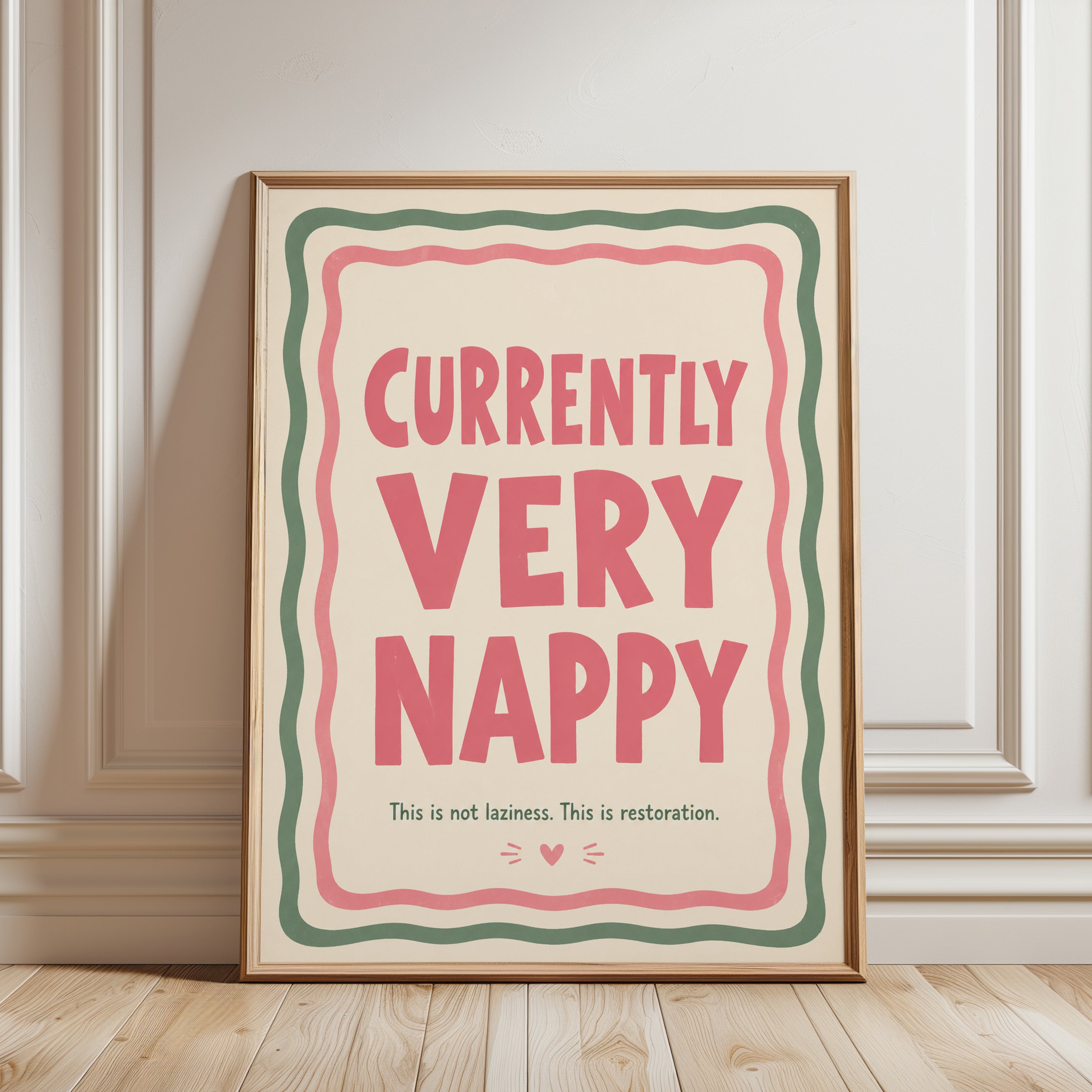Currently Very Nappy Poster: Retro Typography Wall Art - framed detail