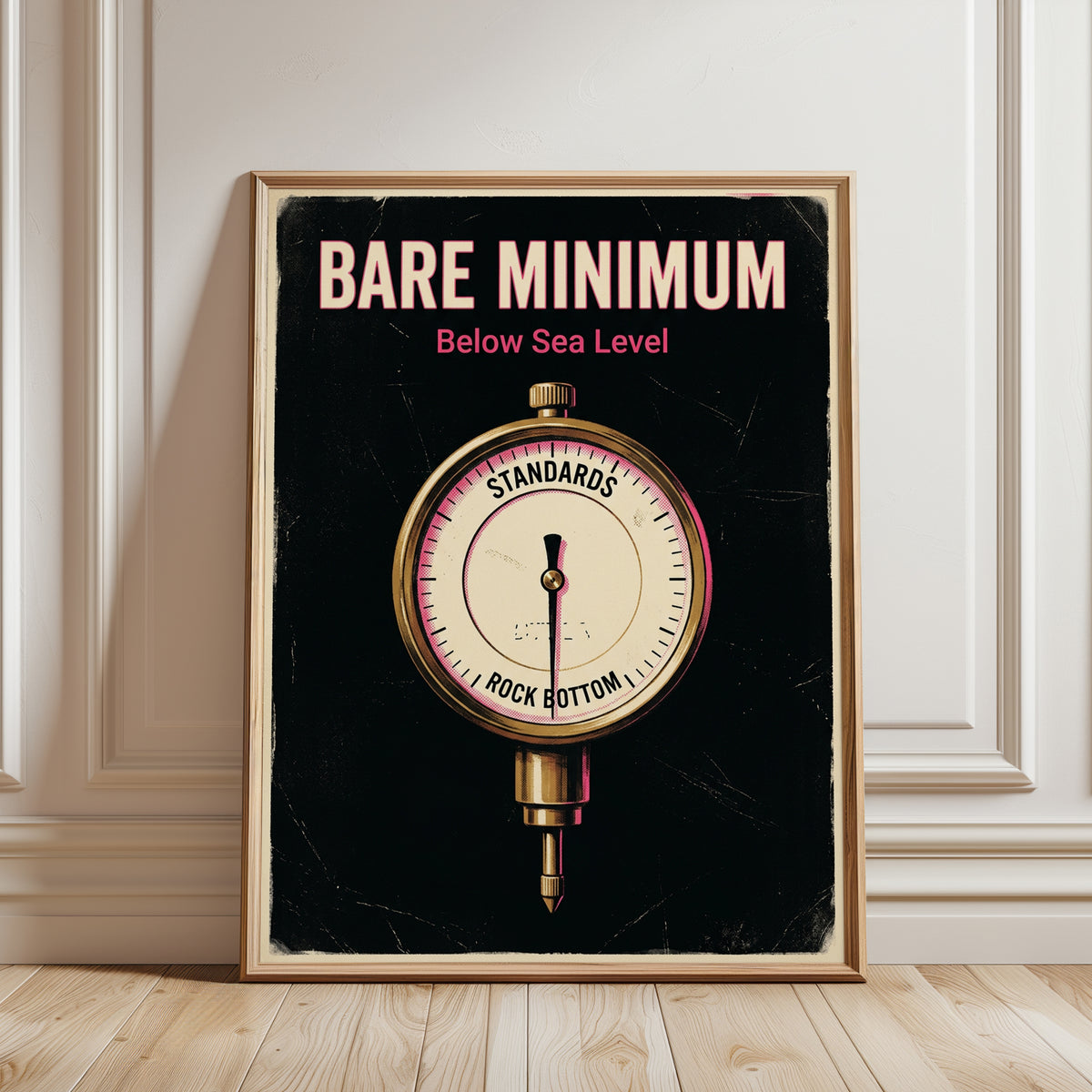 Bare Minimum Gauge Poster: Vintage Motivational Wall Art - framed detail