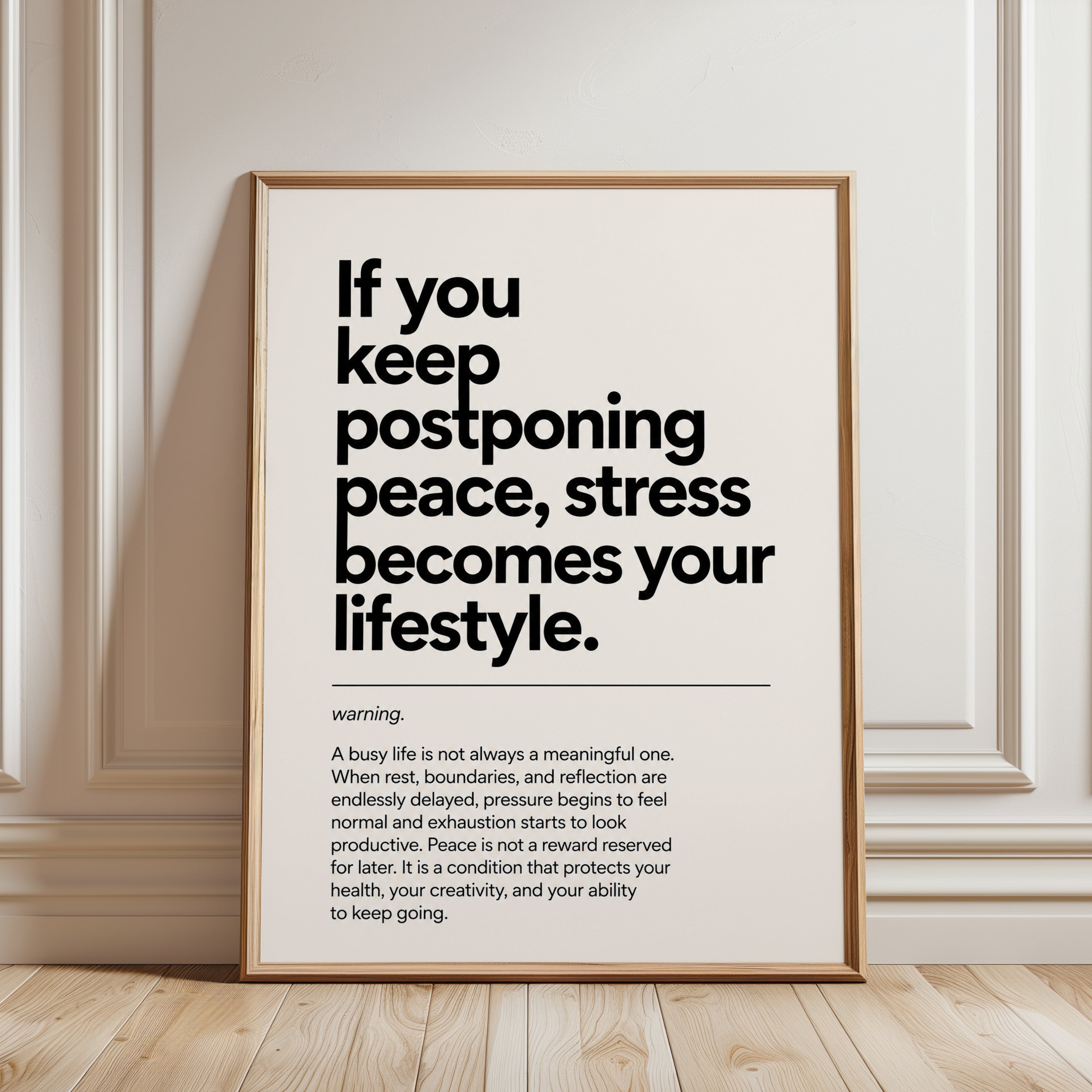 Motivational Typography Print — Stress & Peace Quote - framed detail