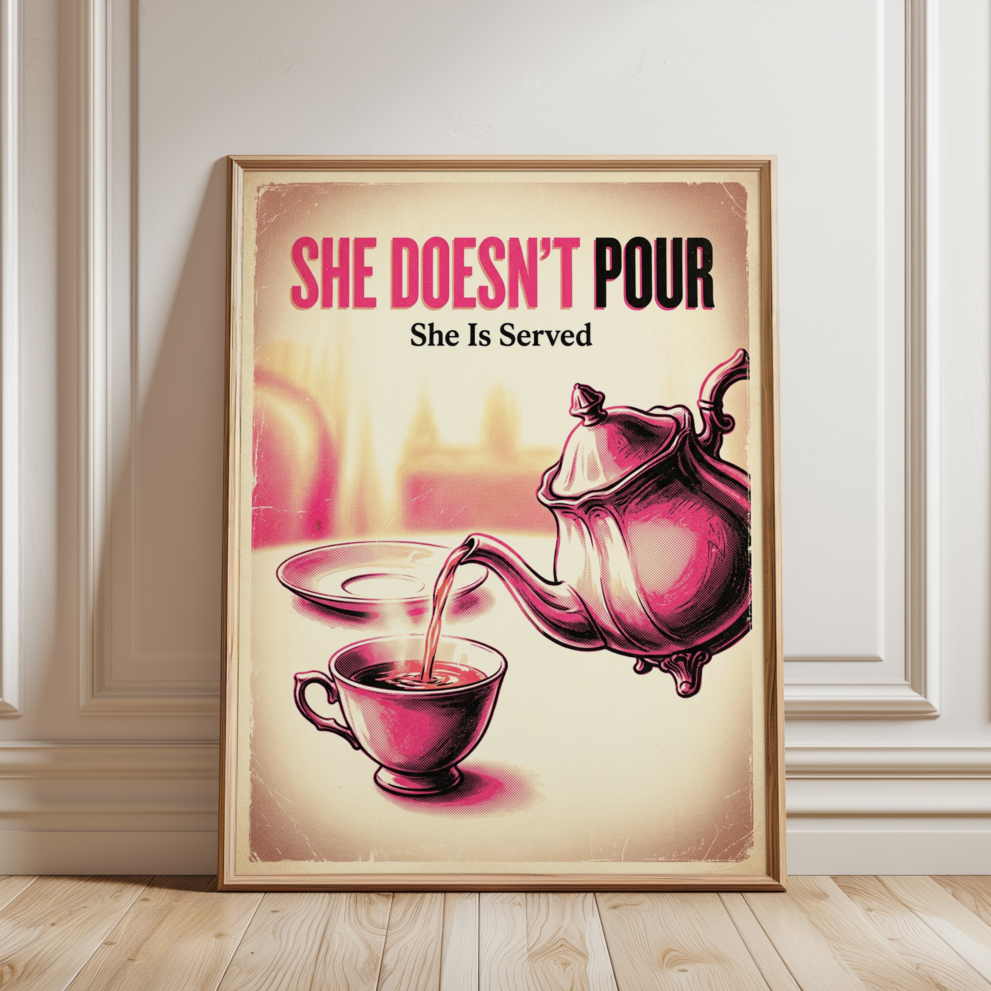 She Doesn't Pour She Is Served: Vintage Tea Poster Art Print - framed detail