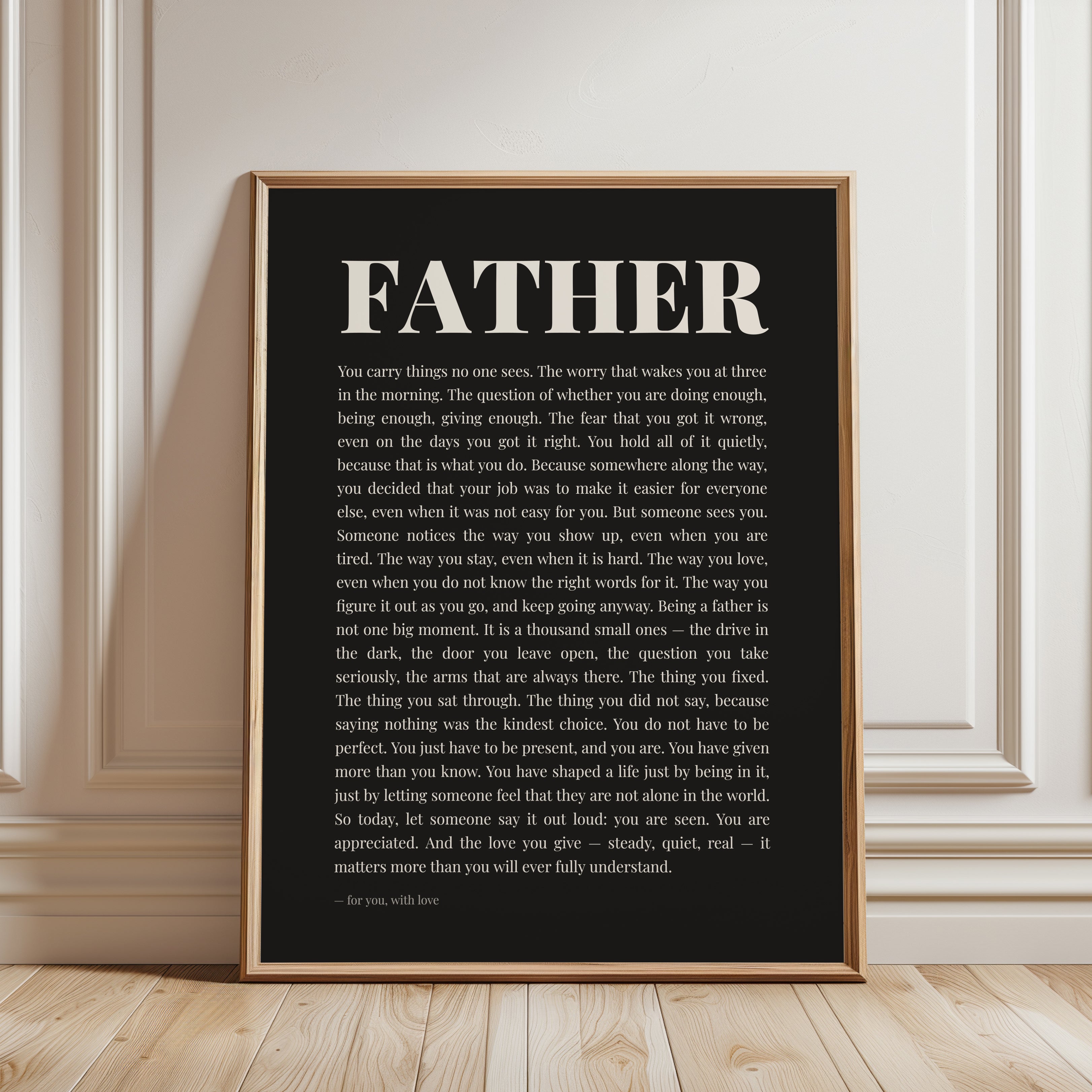 Father Typography Print: Heartfelt Black and White Wall Art - framed detail