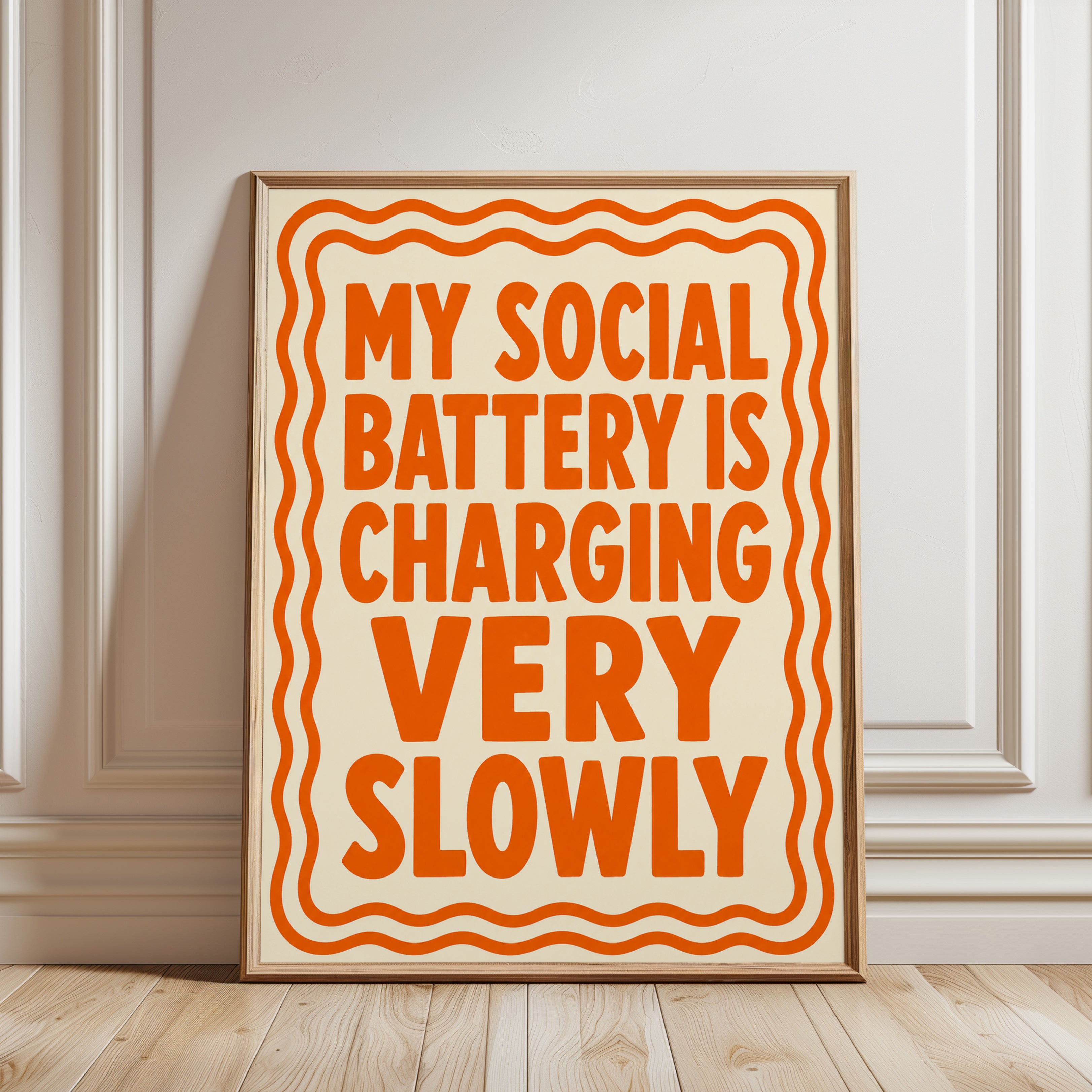 Social Battery Charging Slowly Typography Print: Retro Orange - framed detail