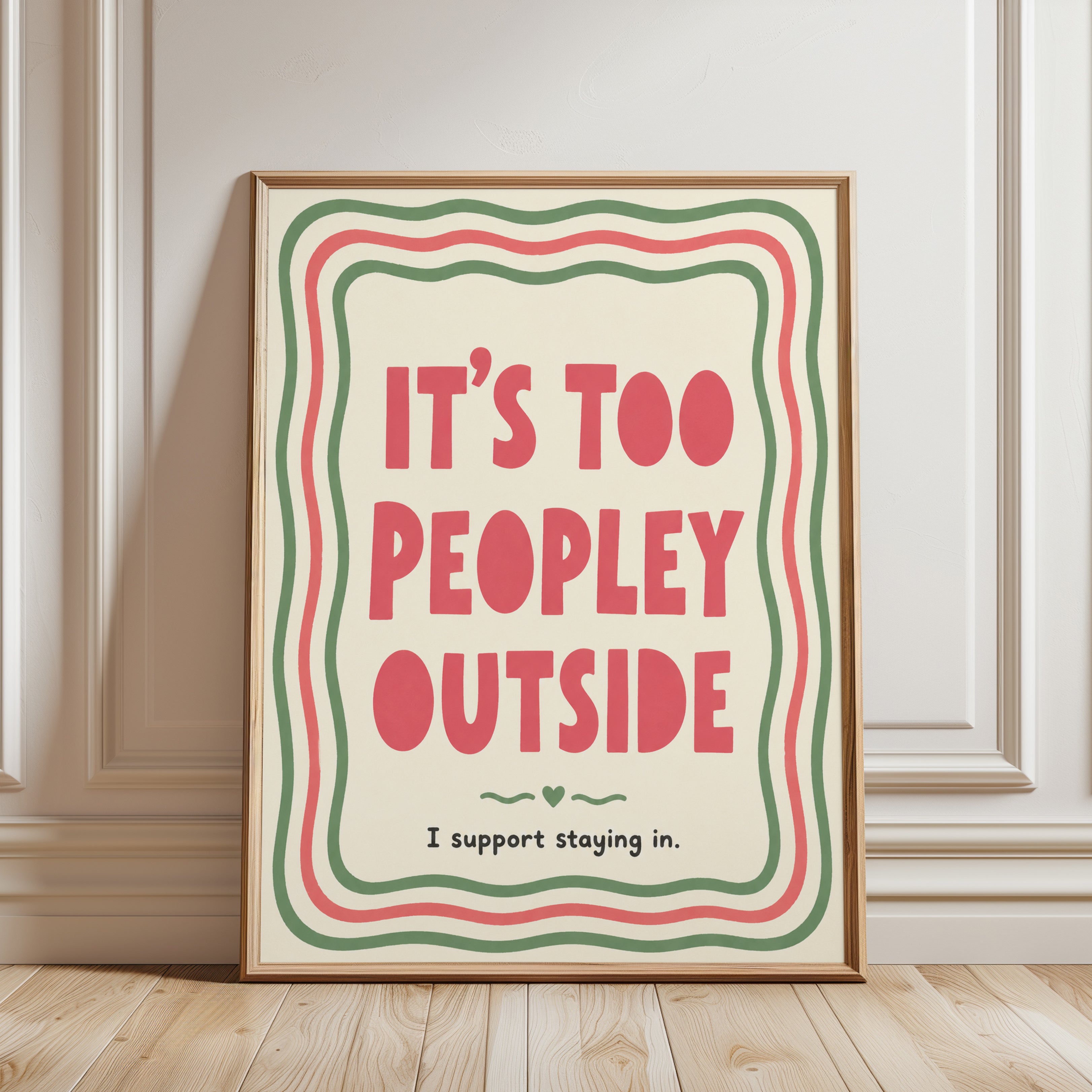 Too Peopley Outside Print: Retro Humor Typography Wall Art - framed detail