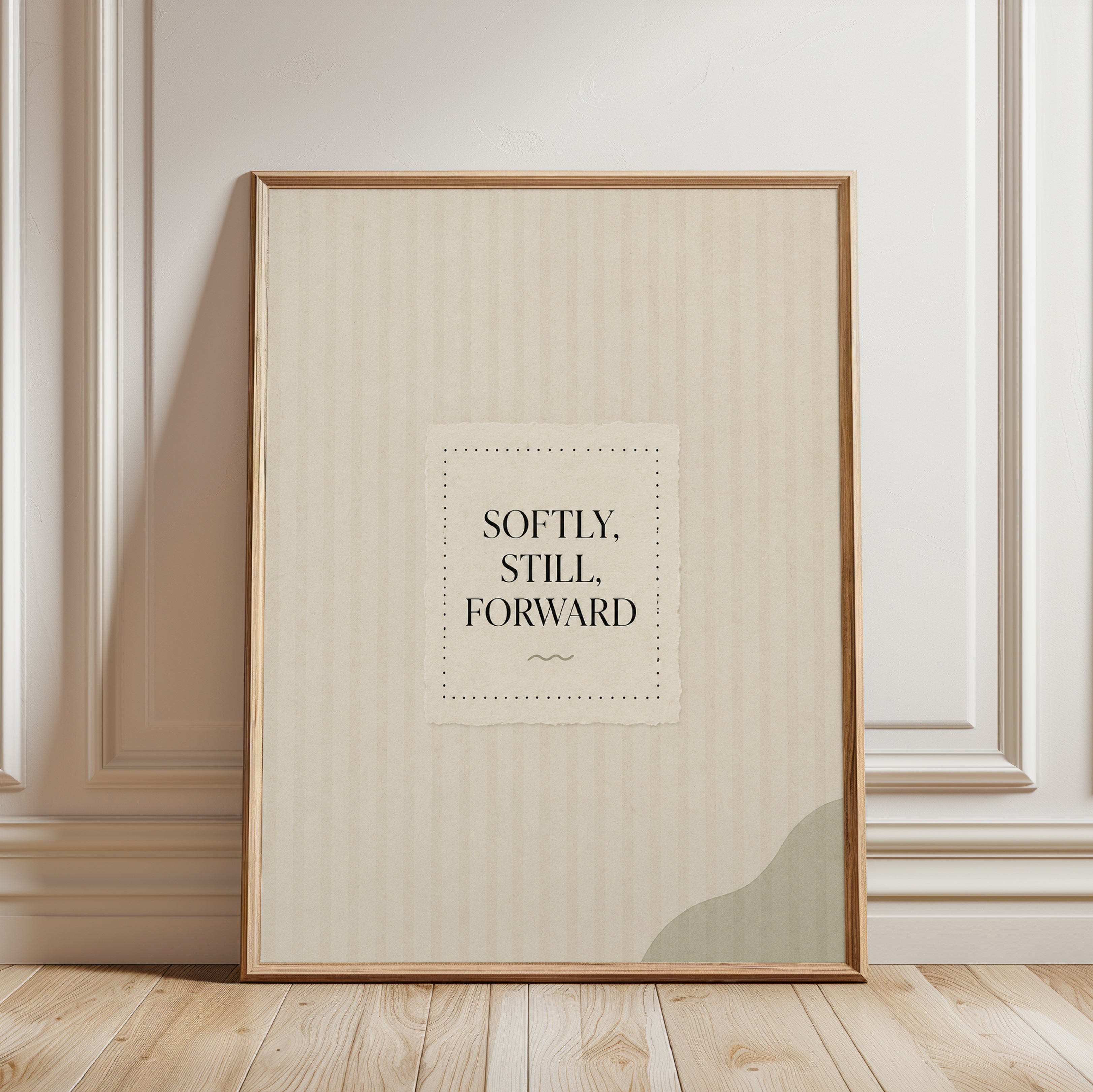 Softly Still Forward Typography Print: Minimalist Beige Wall Art - framed detail