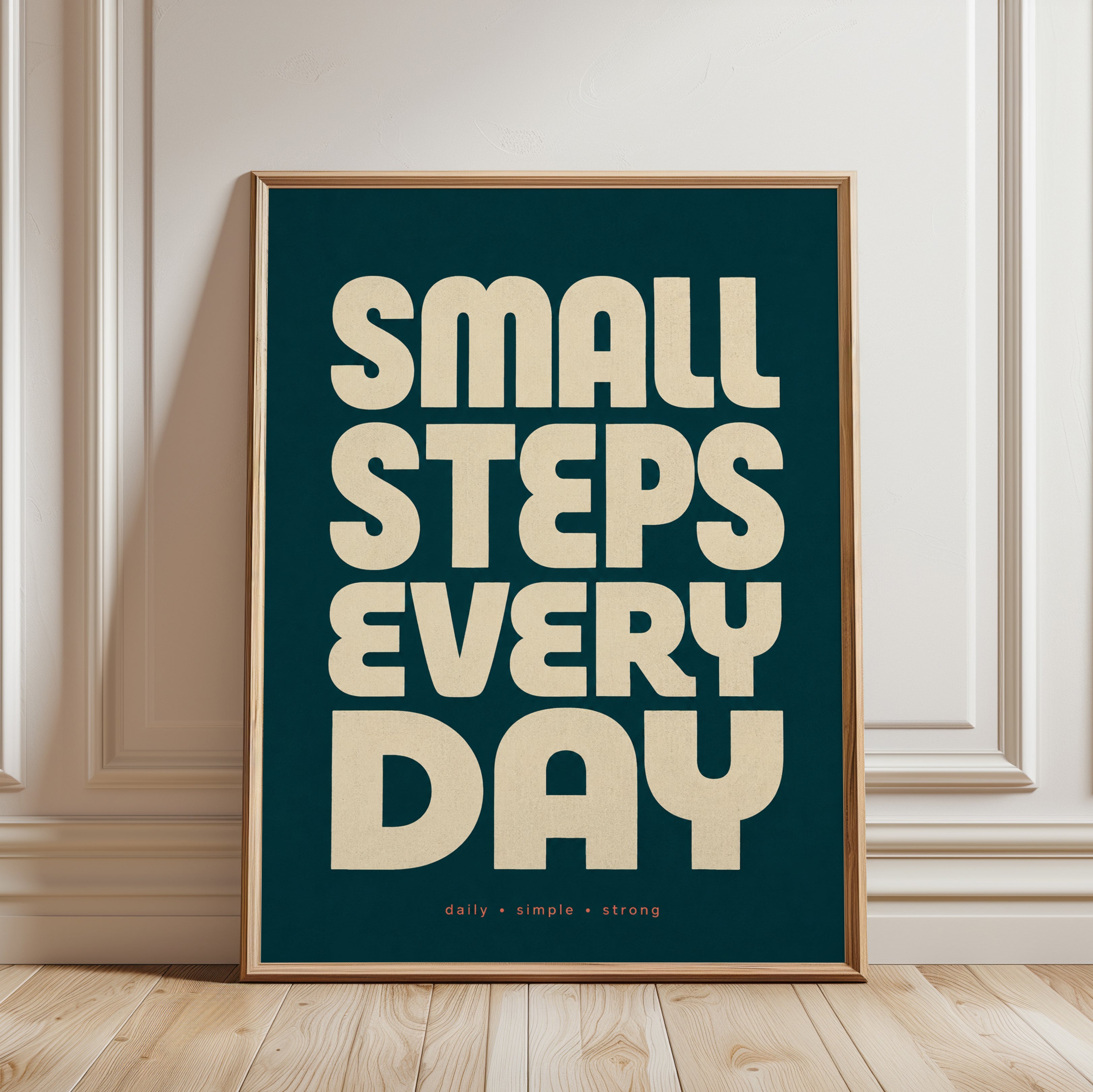 Inspirational Typography Print: Small Steps Every Day - framed detail