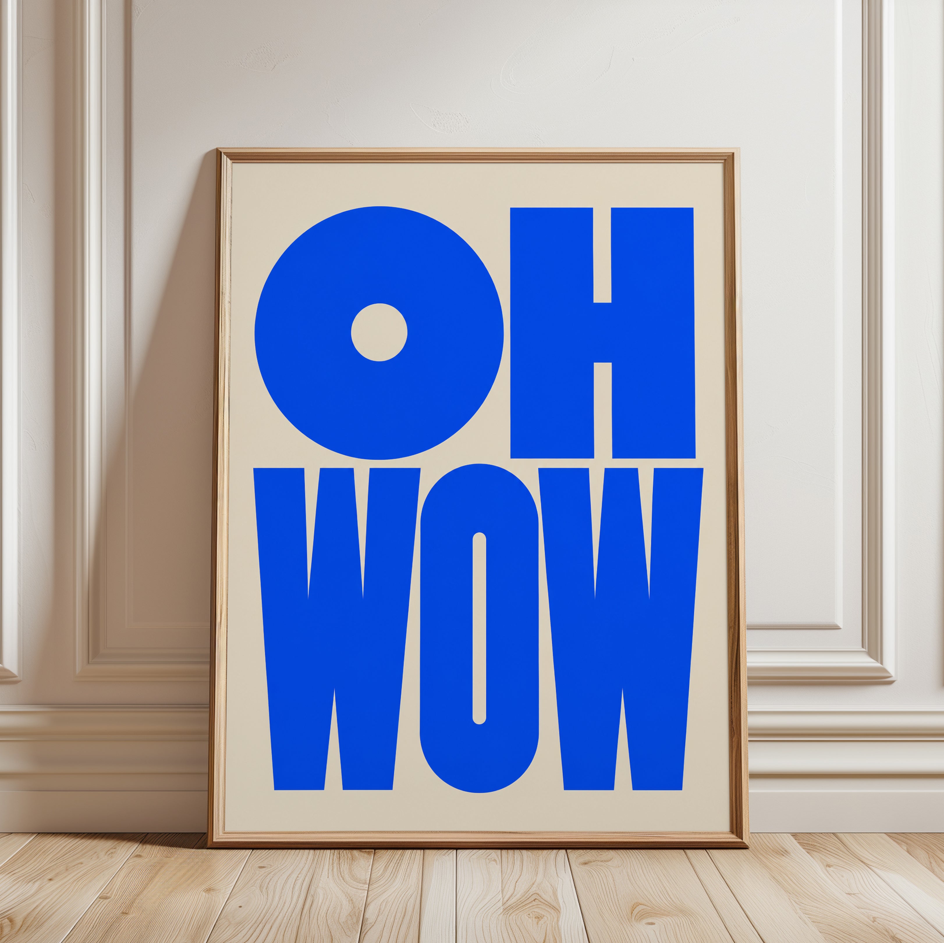 Oh Wow Typography Print — Bold Blue Retro Lettering - framed detail