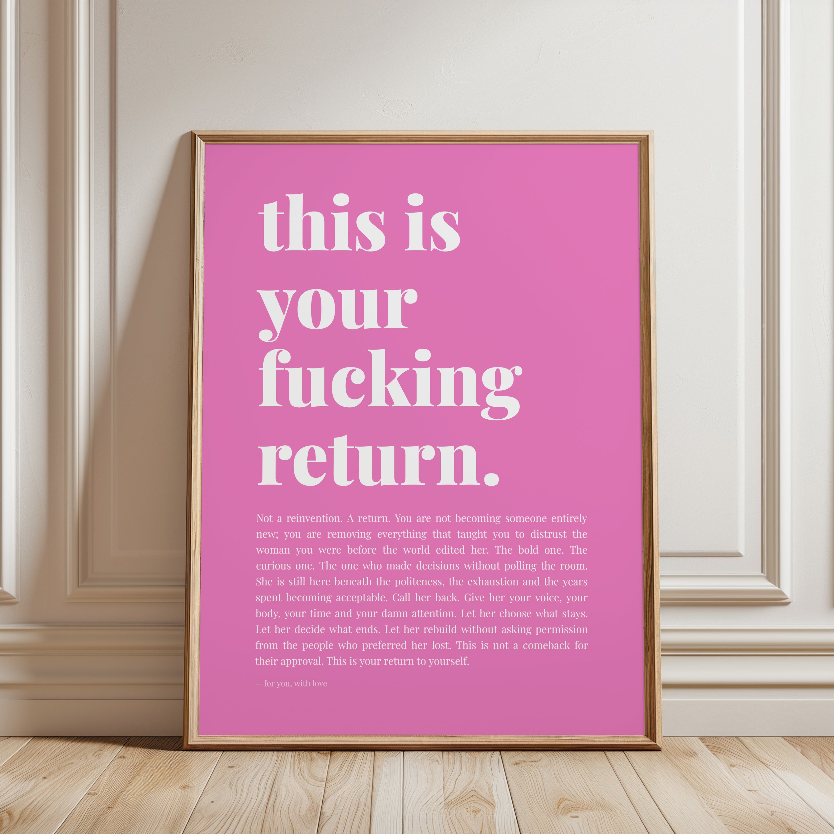 Your Return Typography Poster: Pink Motivational Wall Art - framed detail