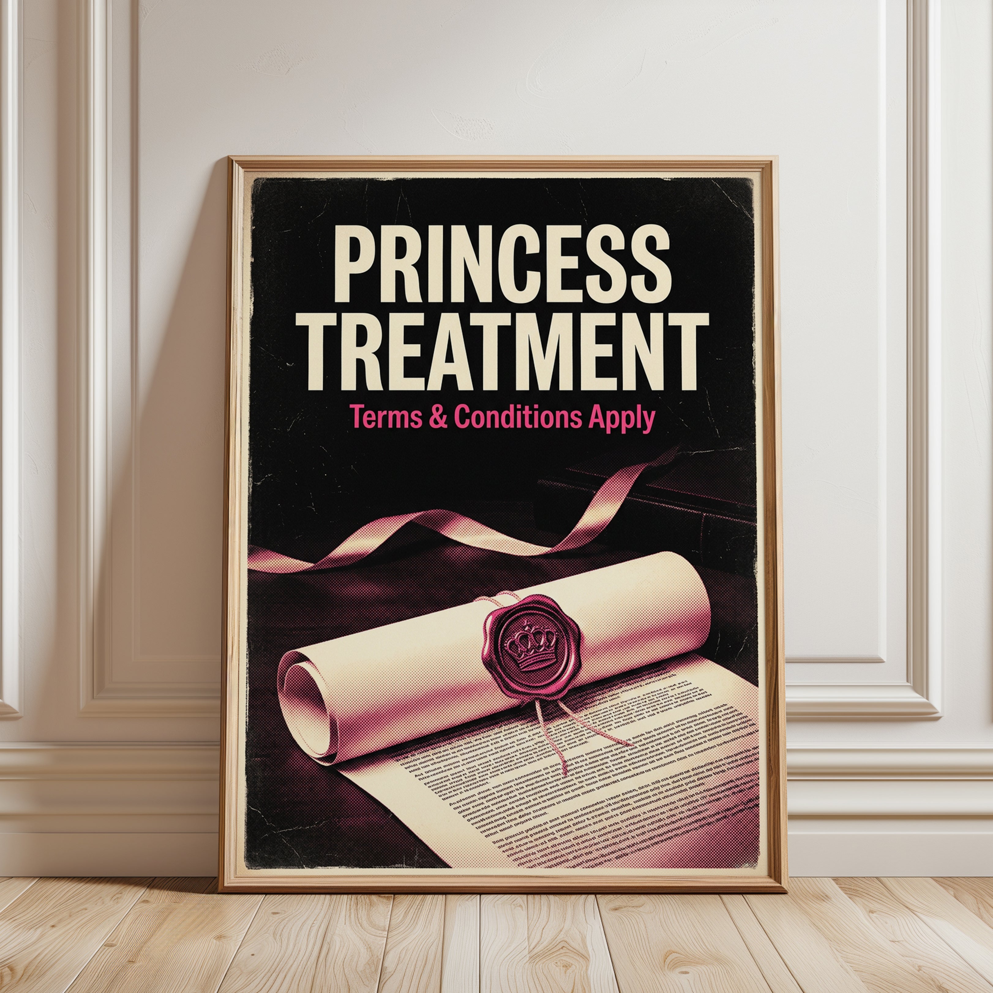 Princess Treatment Poster: Retro Typography Art with Crown Seal - framed detail
