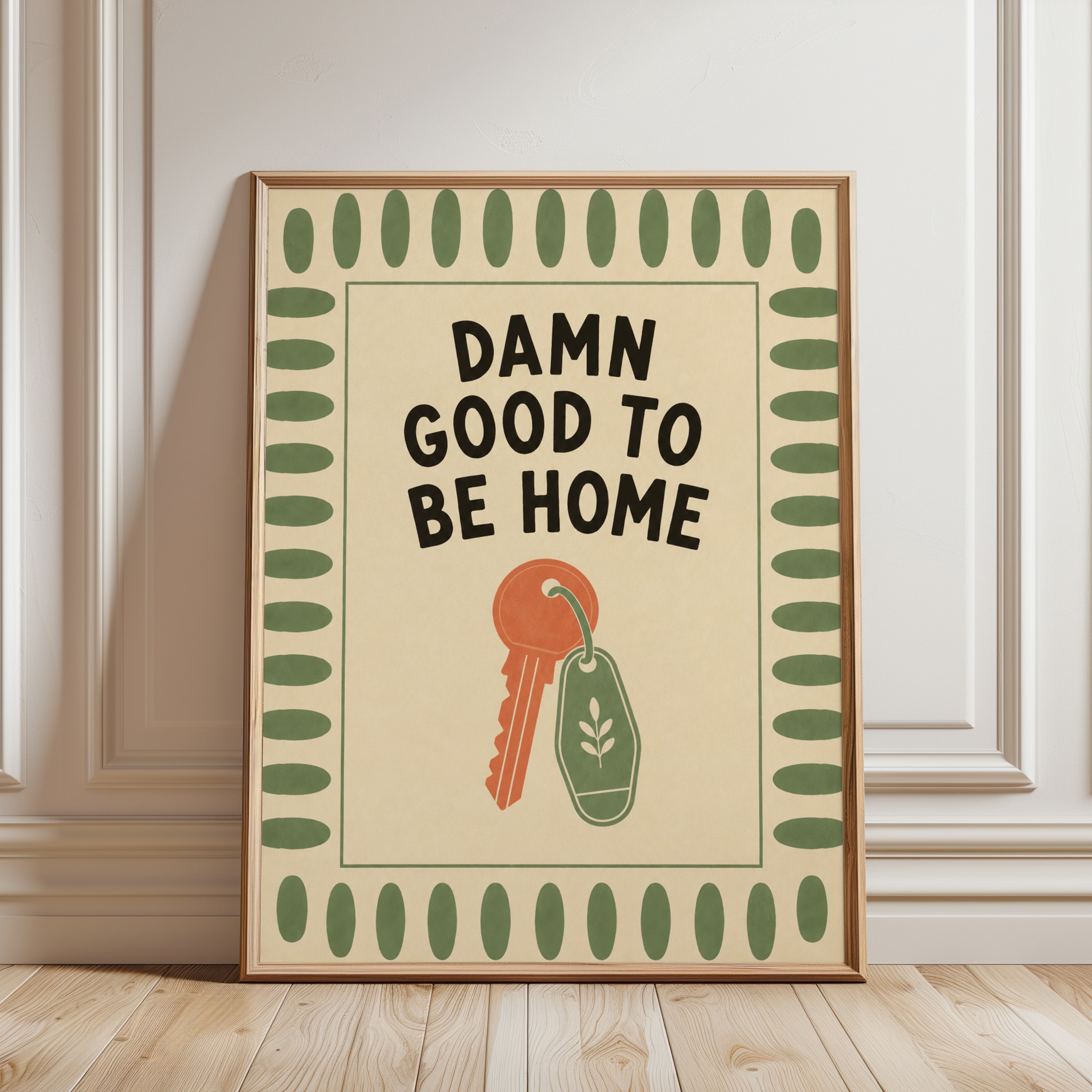 Good To Be Home Print – Entryway Wall Art - framed detail