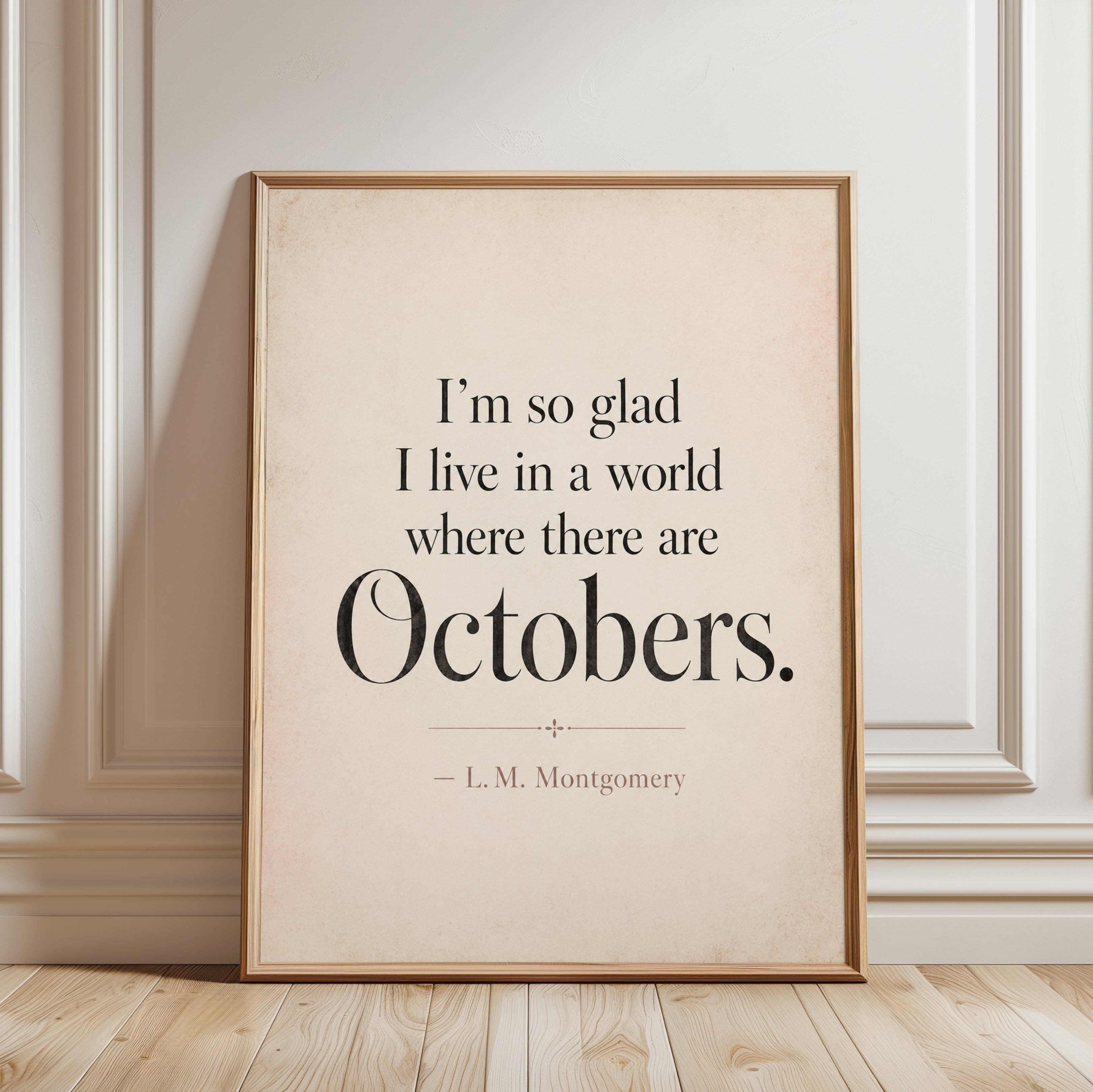 October Quote Print – Literary Wall Art - framed detail
