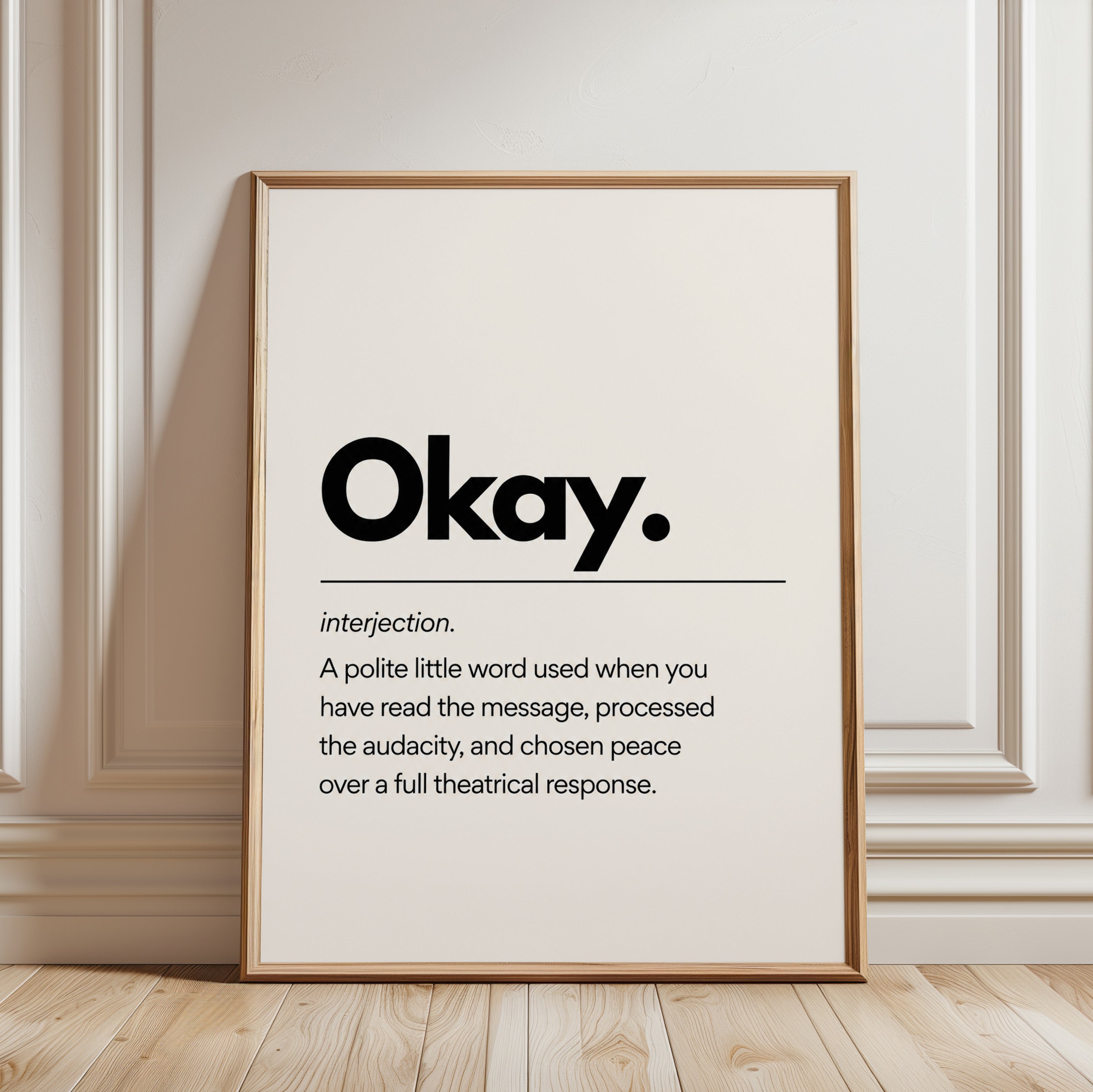 Funny Typography Print – Okay Definition - framed detail