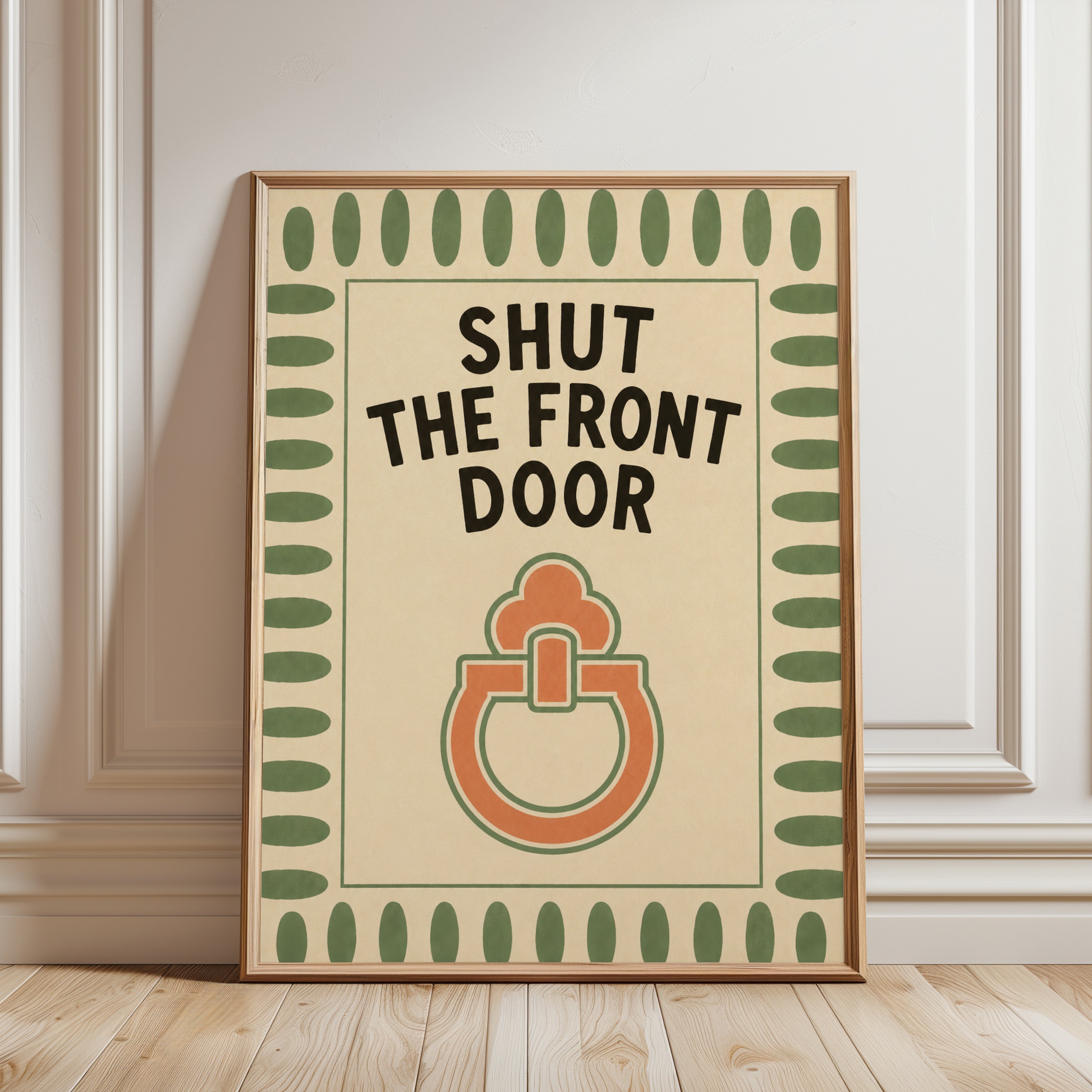 Shut The Front Door Retro Poster: Mid-Century Orange Green Wall Art - framed detail