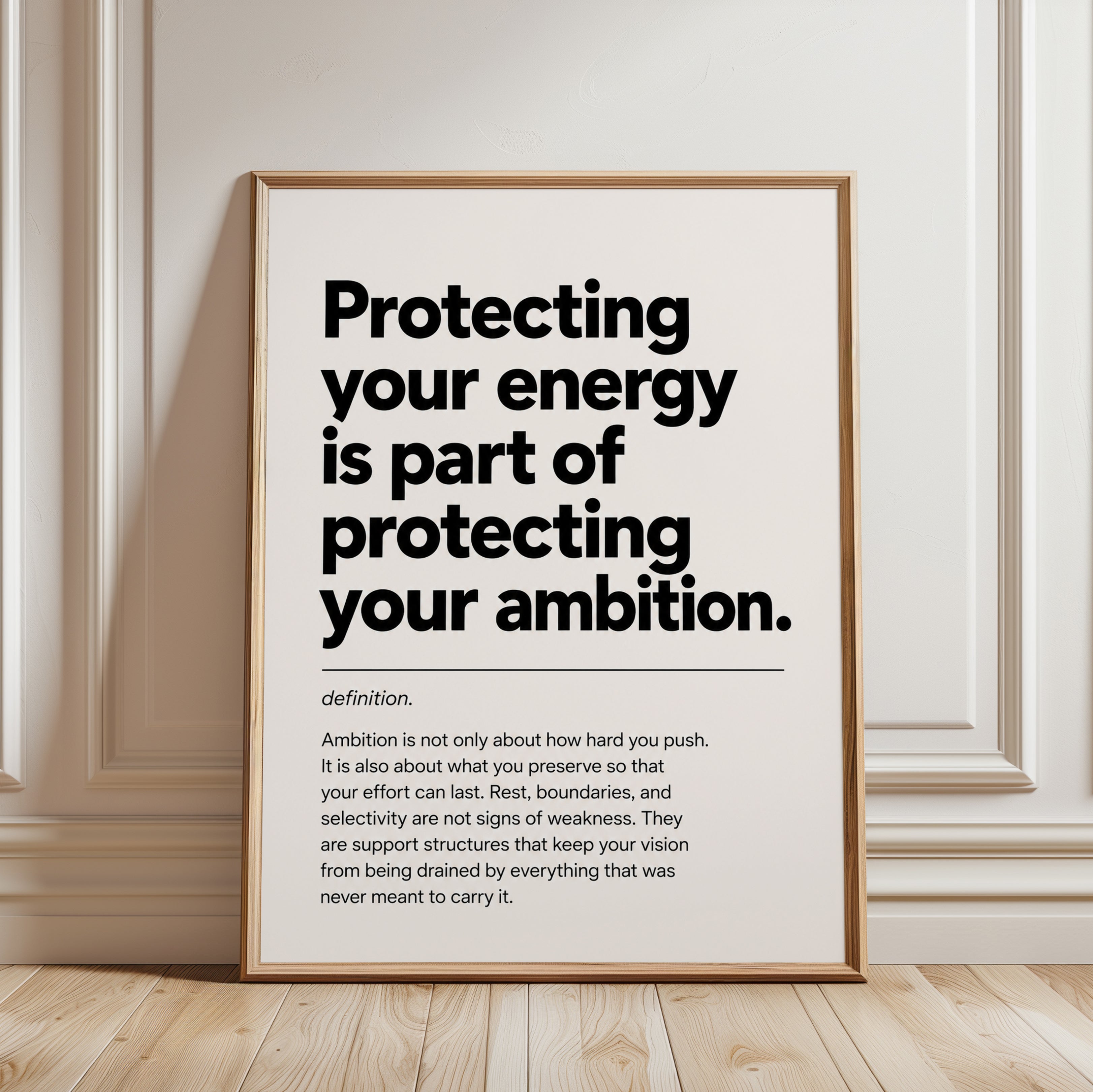 Protecting Your Energy Typography Print: Motivational Wall Art - framed detail