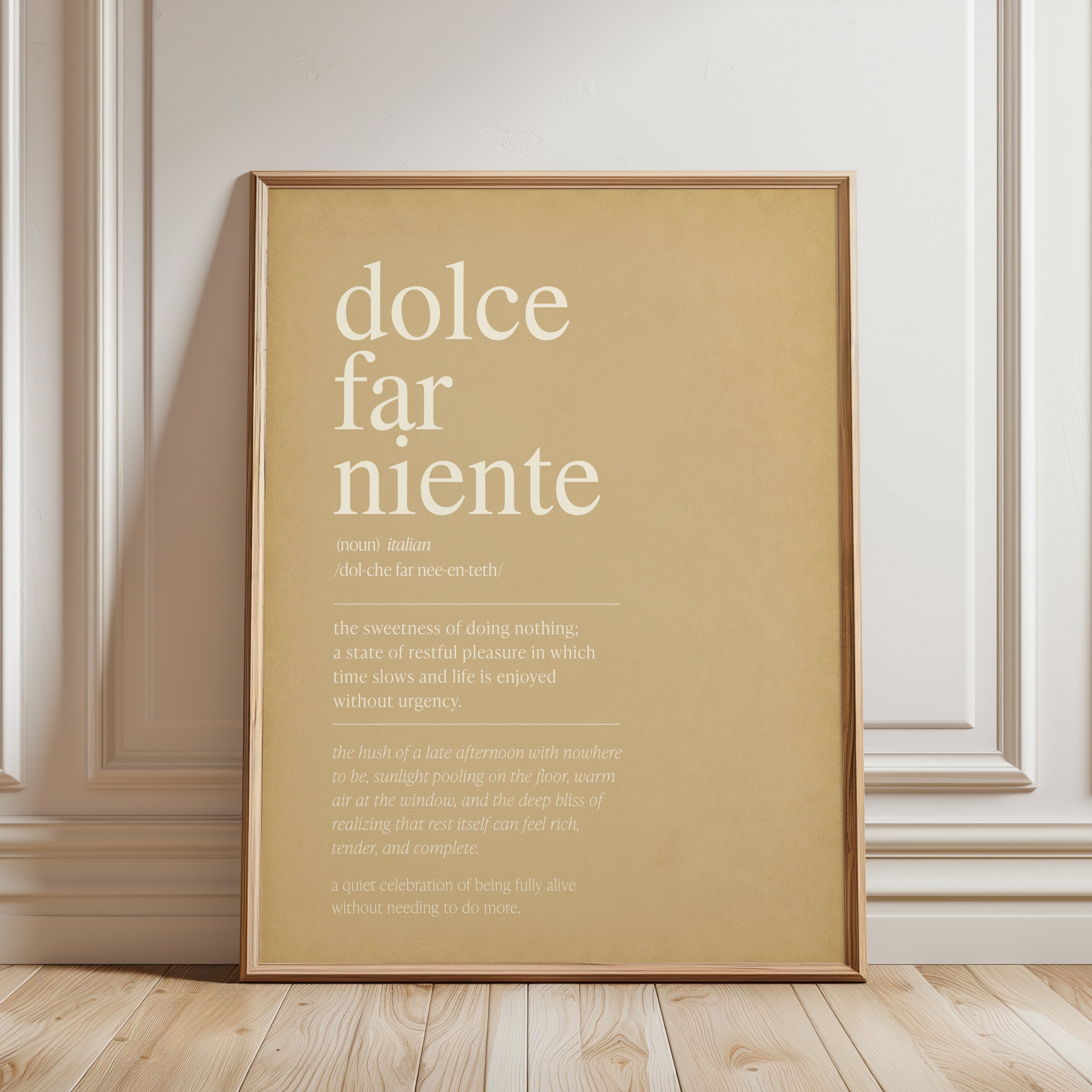 Dolce Far Niente Typography Print – Italian Quote - framed detail