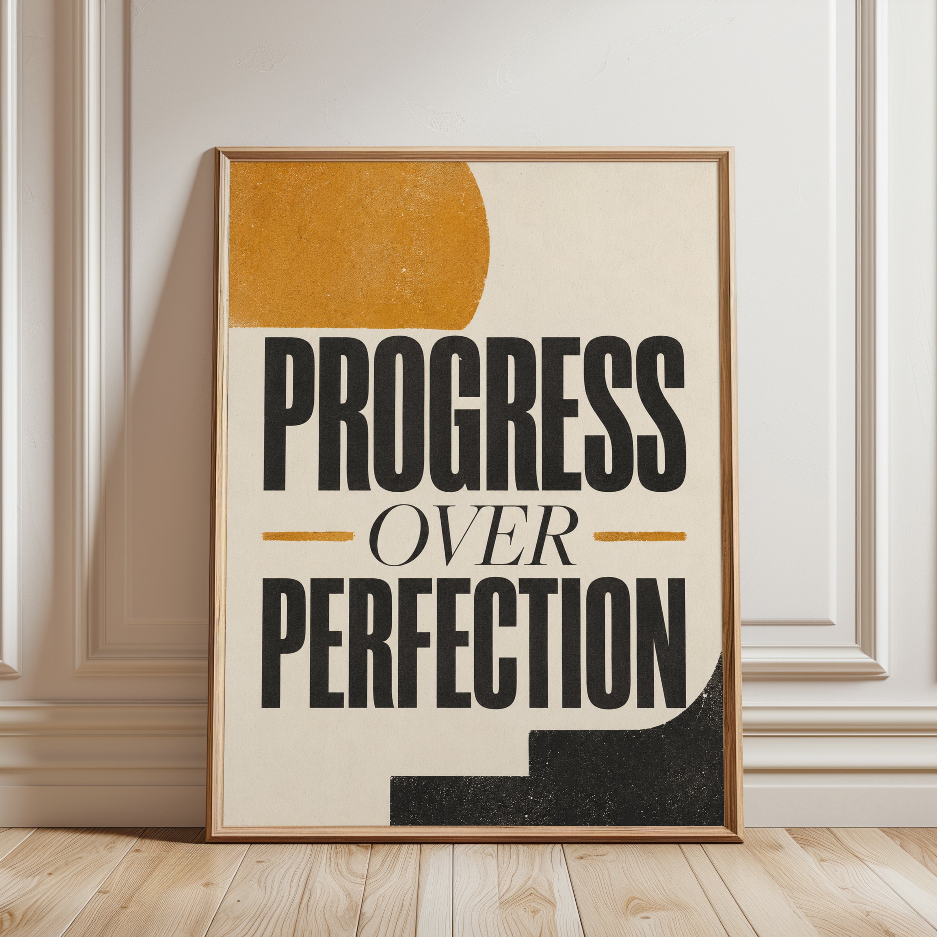 Progress Over Perfection Print - framed detail