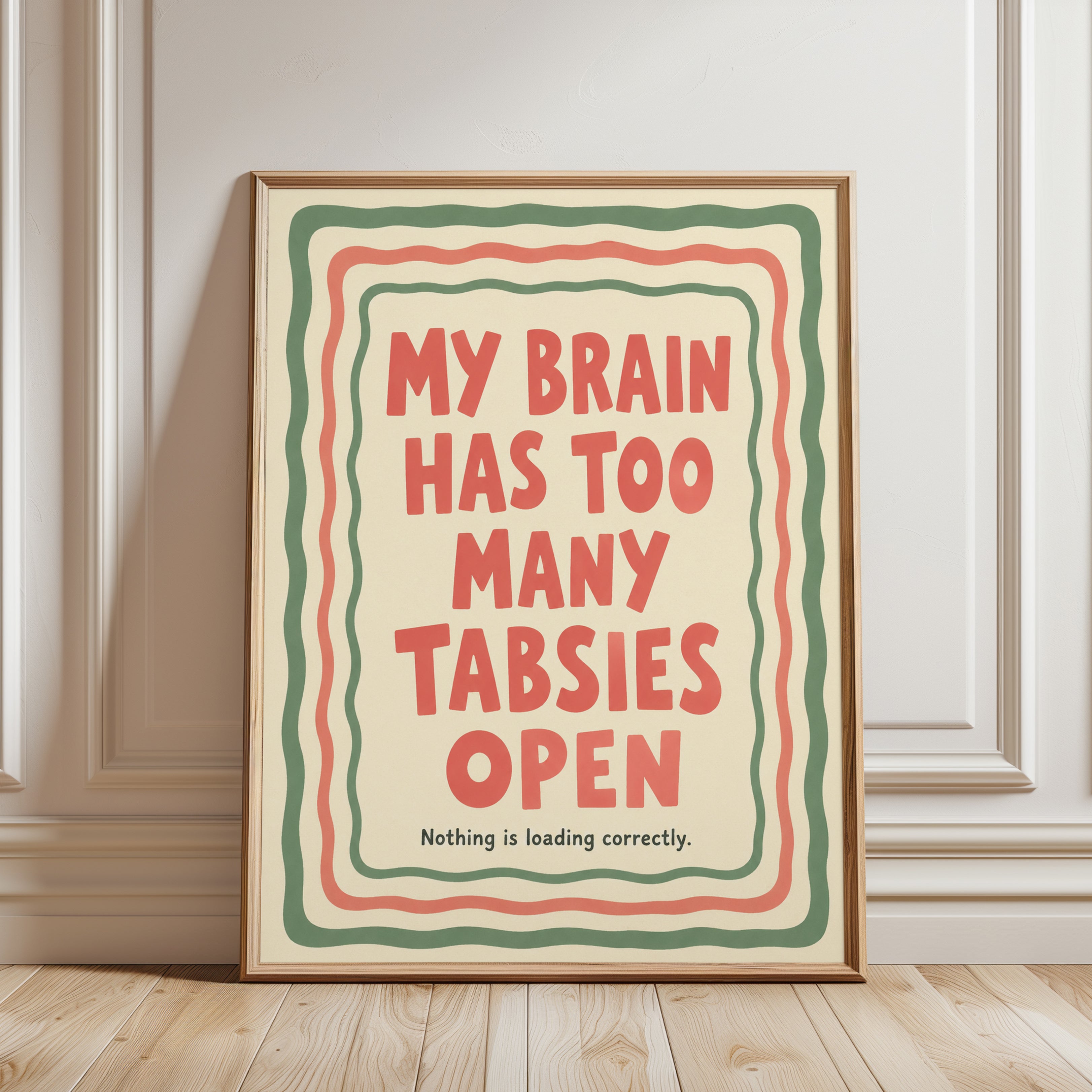Too Many Tabs Open Print: Retro Typography Humor Poster - framed detail