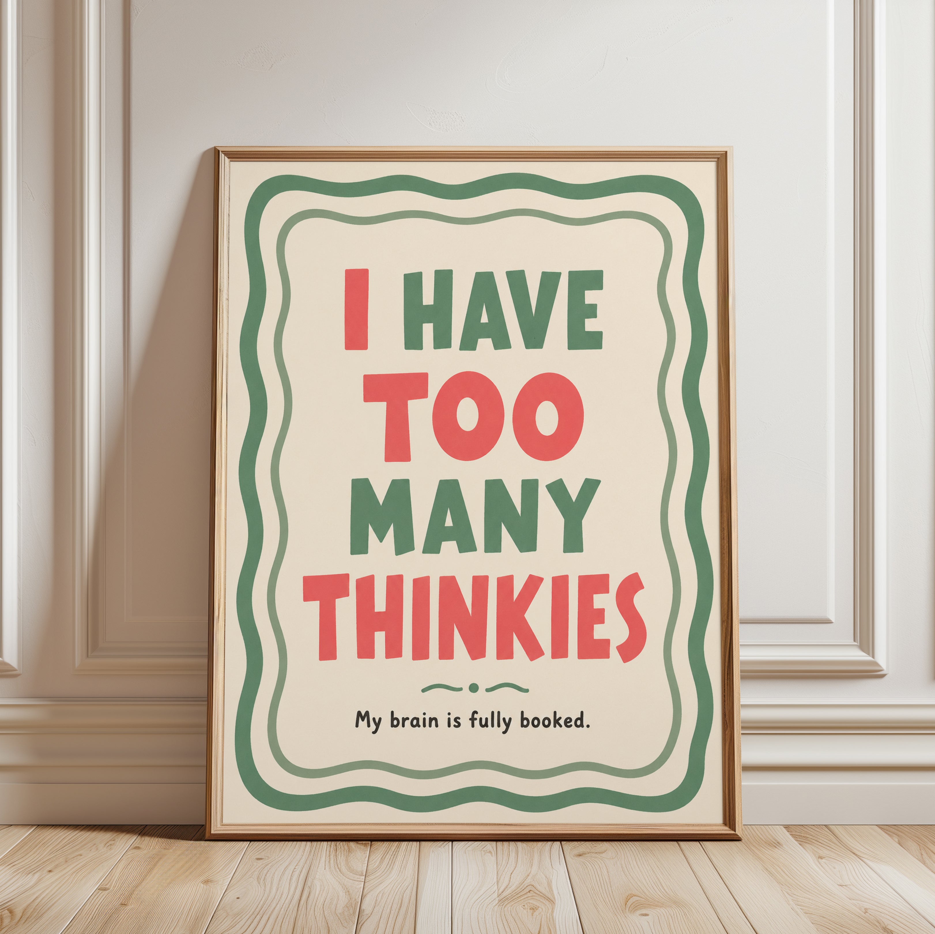 Too Many Thinkies Print: Retro Typography Poster in Green and Coral - framed detail