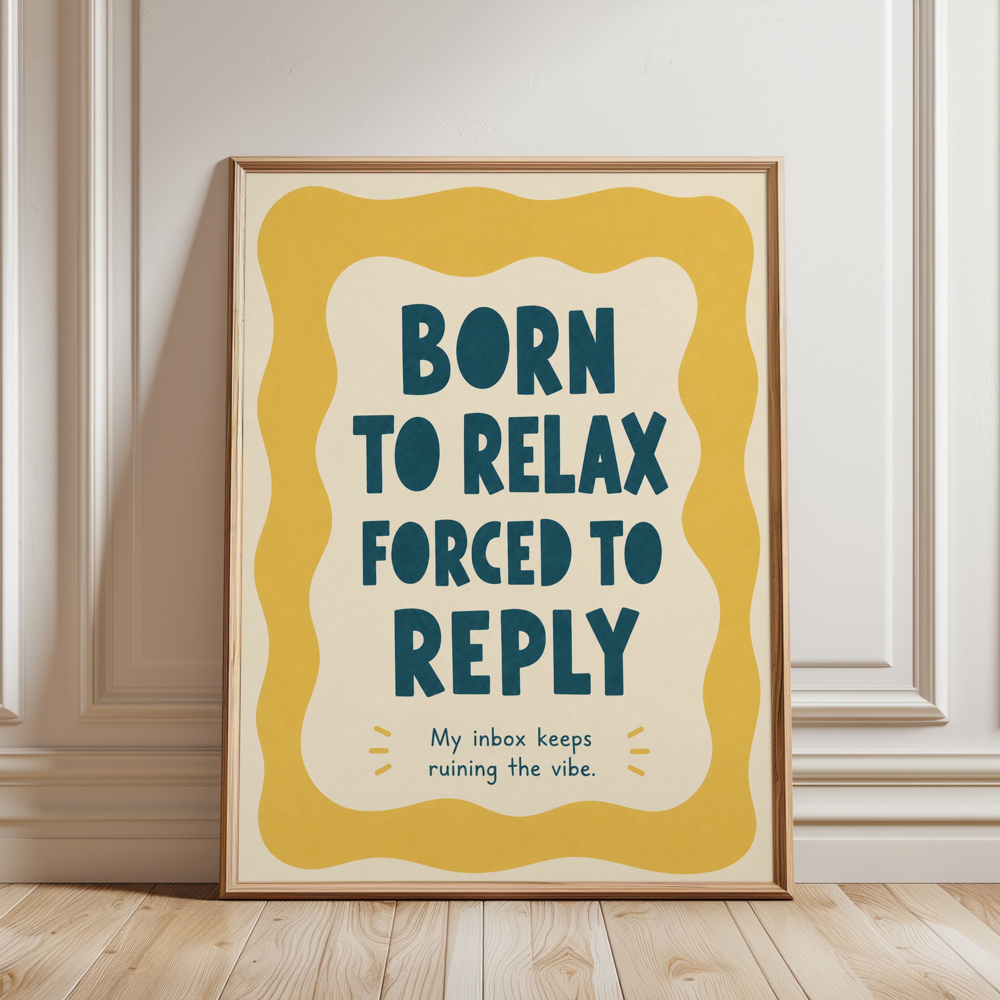 Born to Relax Wall Art: Funny Office Quote (Teal Yellow Accent) - framed detail
